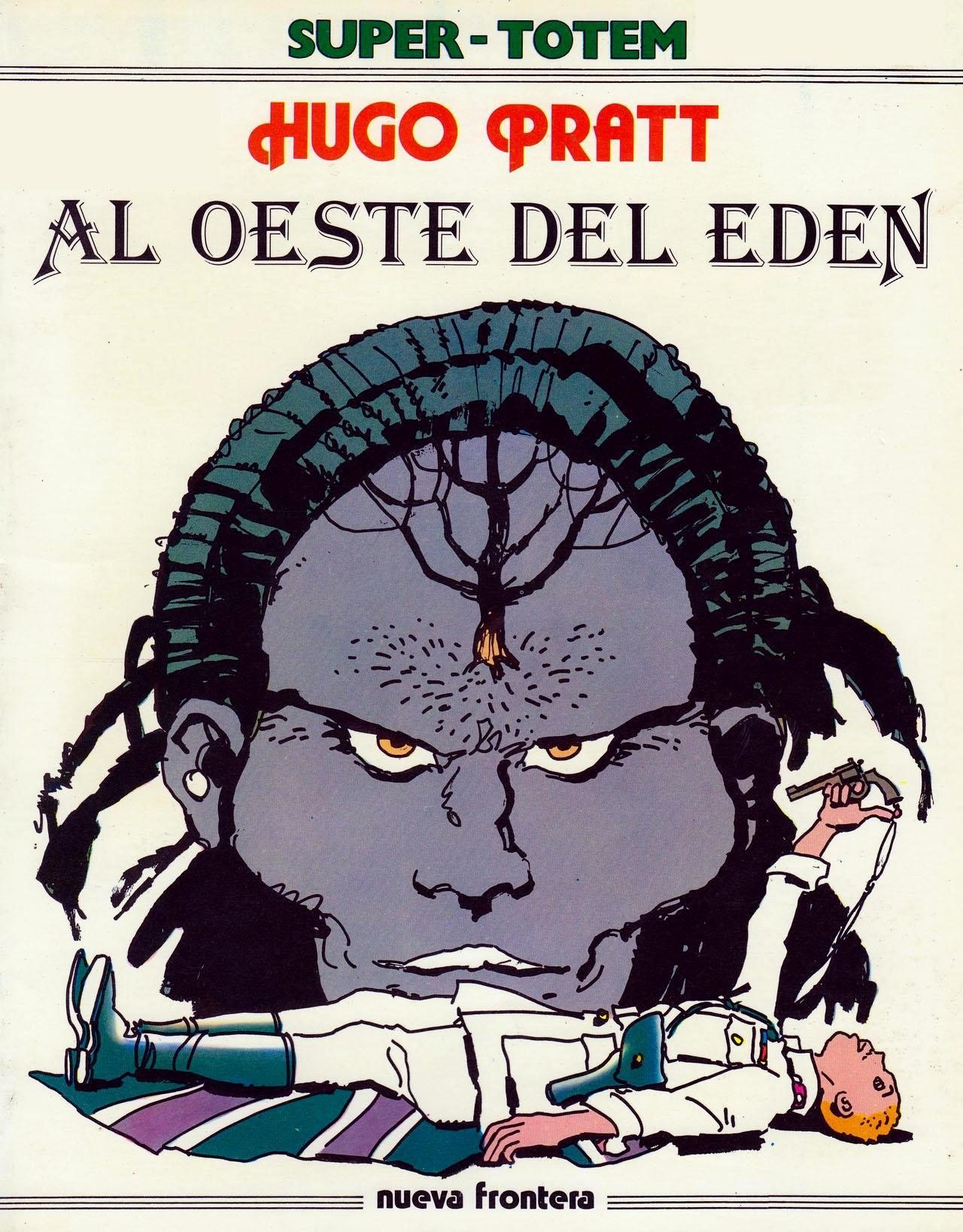 Portada ampliada de Al.Oeste.del.Eden.-.Hugo Pratt.(CRG.Schmoo).(SUPER-TOTEM.3)