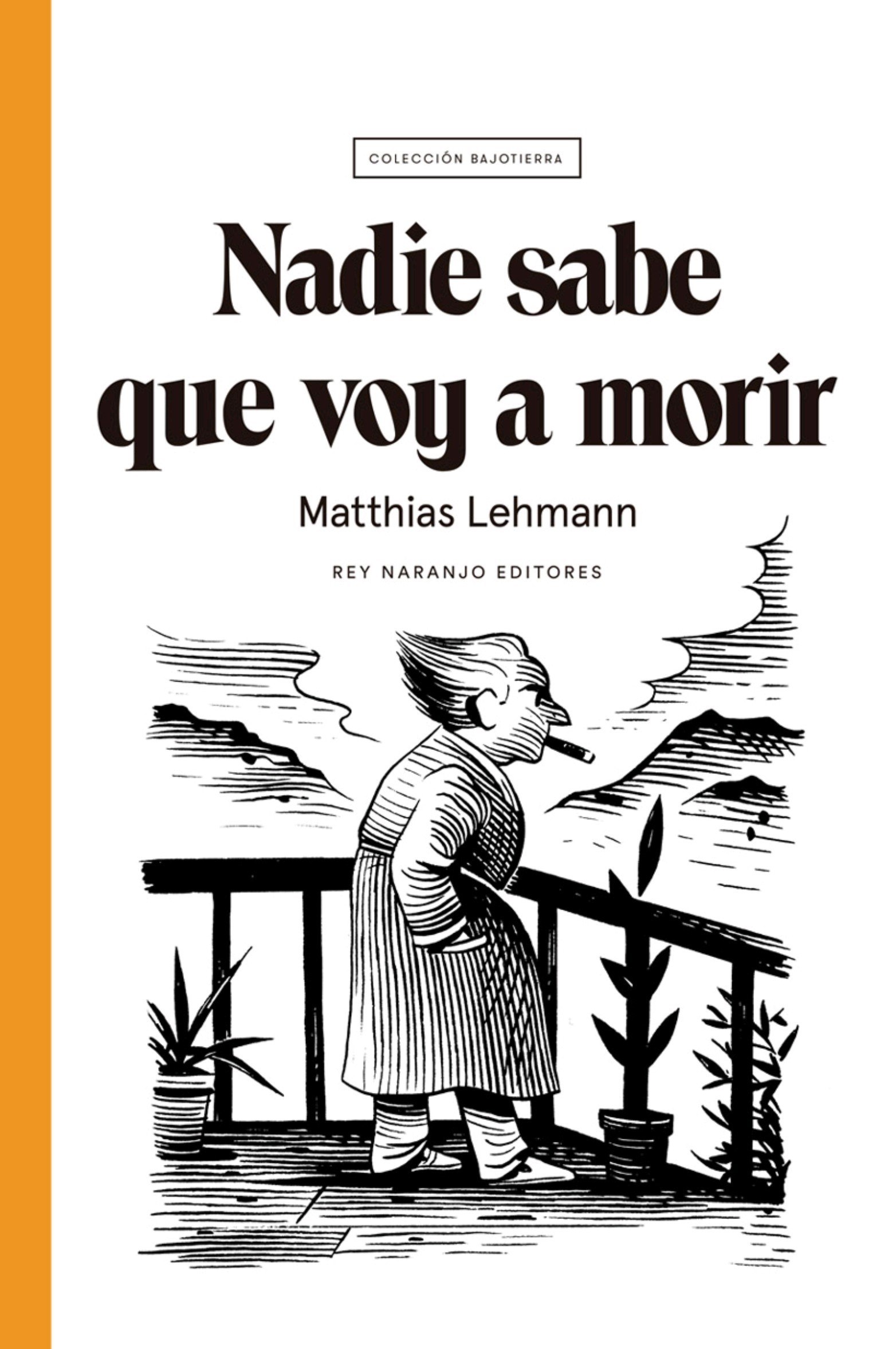 Portada ampliada de Bajotierra -#09 Nadie sabe que voy a morir(Matthias Lehmann)(Fakolas)(CRG)
