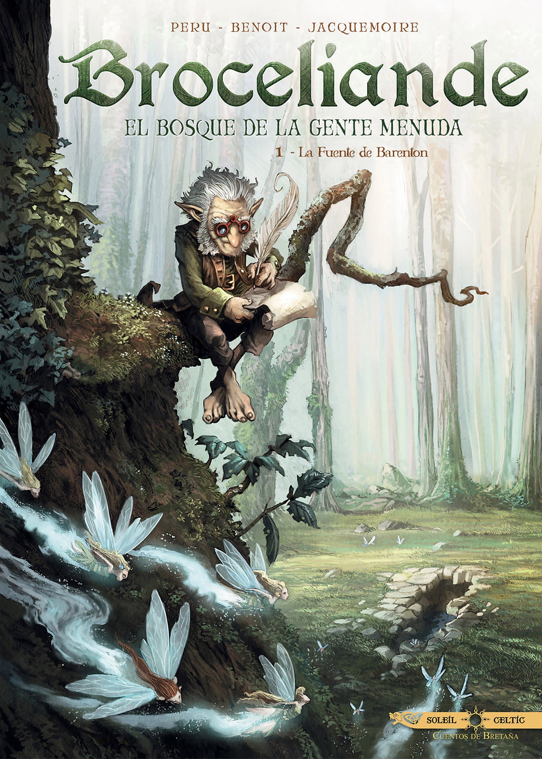 Portada ampliada de Broceliande (de Bertrand Benoît, Paul Frichet y Stéphane Betbeder)(Ed.Soleil)(2017-19)