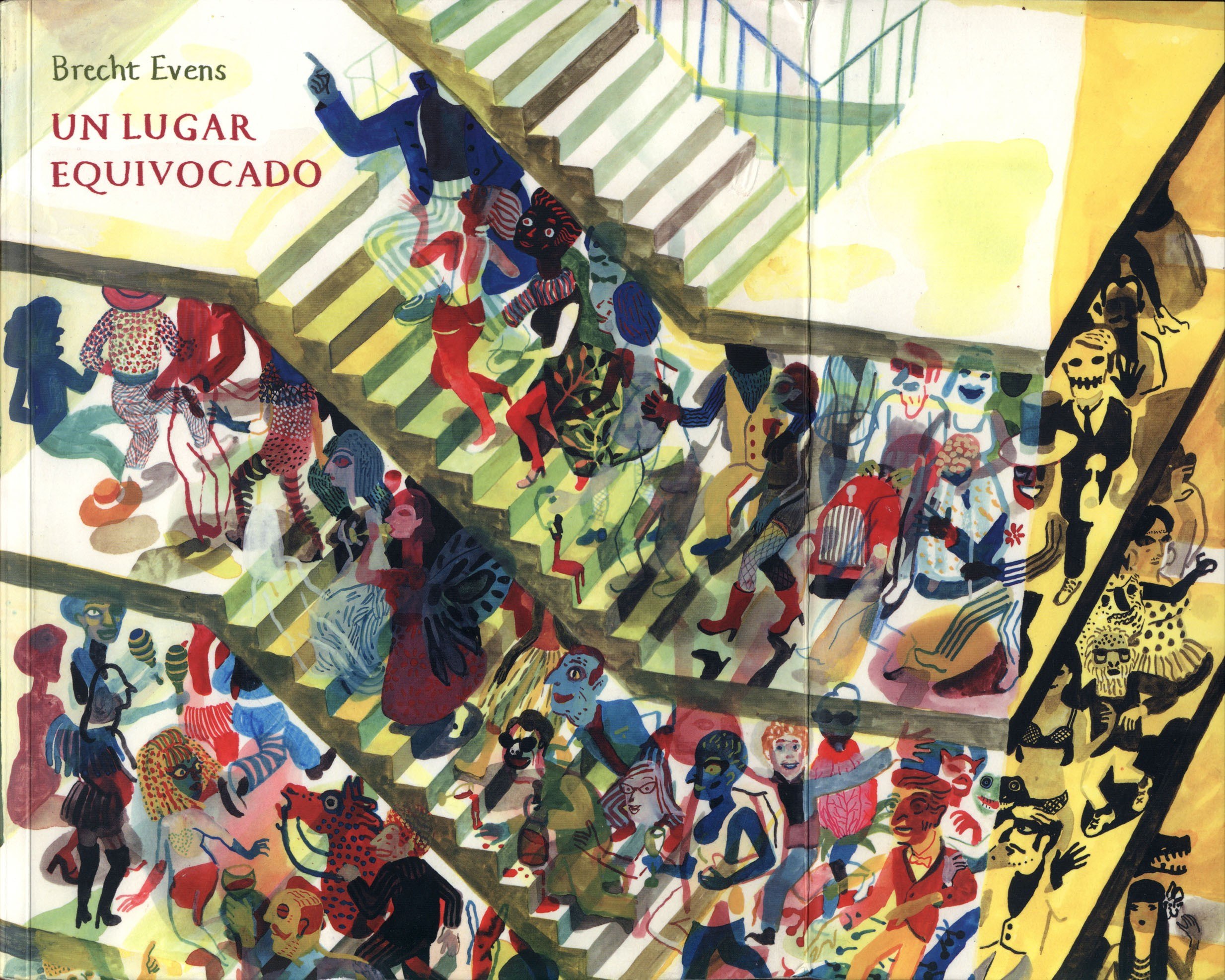 Portada ampliada de Brecht Evens - Un Lugar Equivocado (CRG)