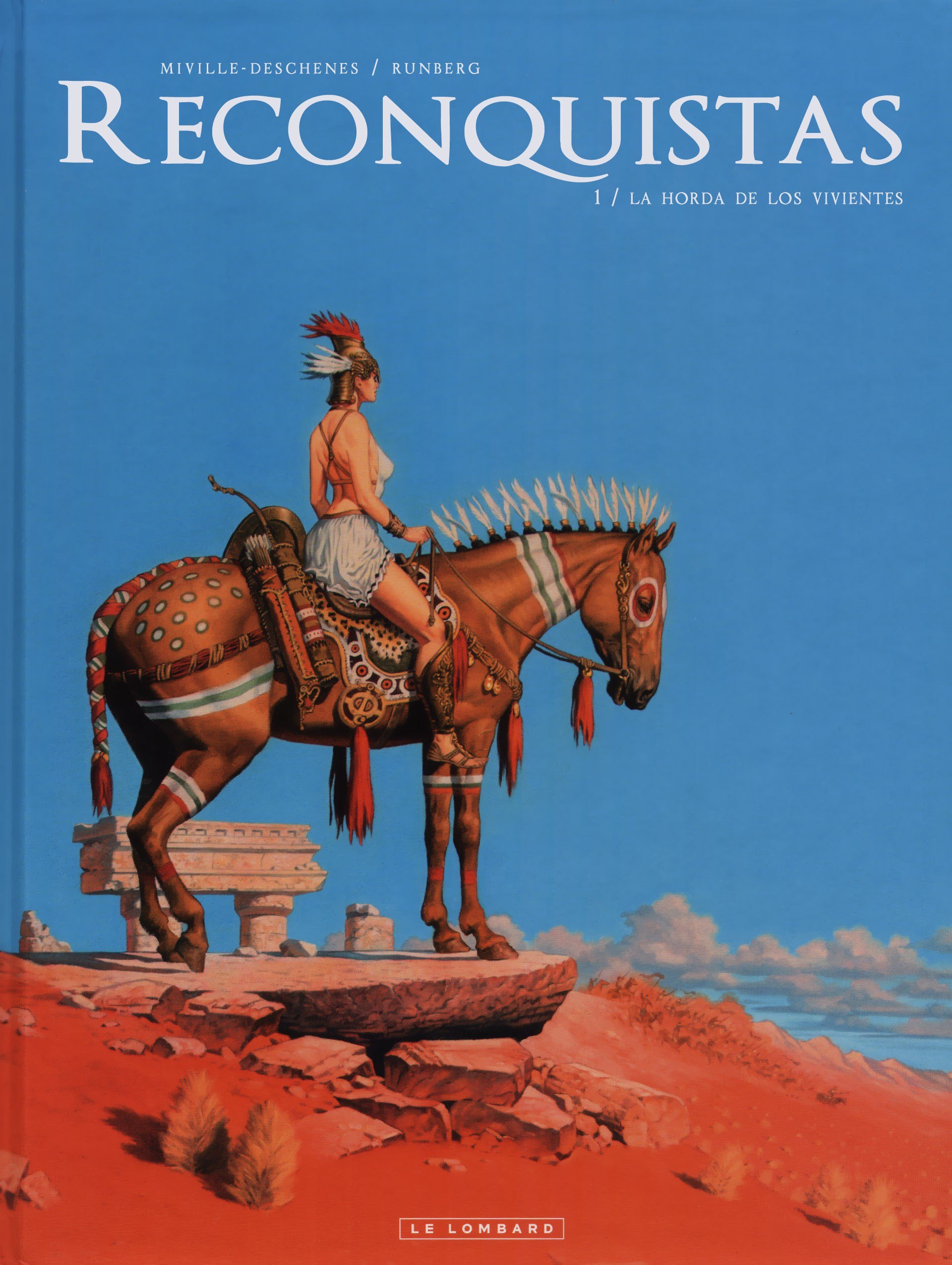 Portada ampliada de Reconquistas (Reconquetes)(de S.Runberg y F.Miville-Deschenes)(Ed. Le Lombard)(2011-16)