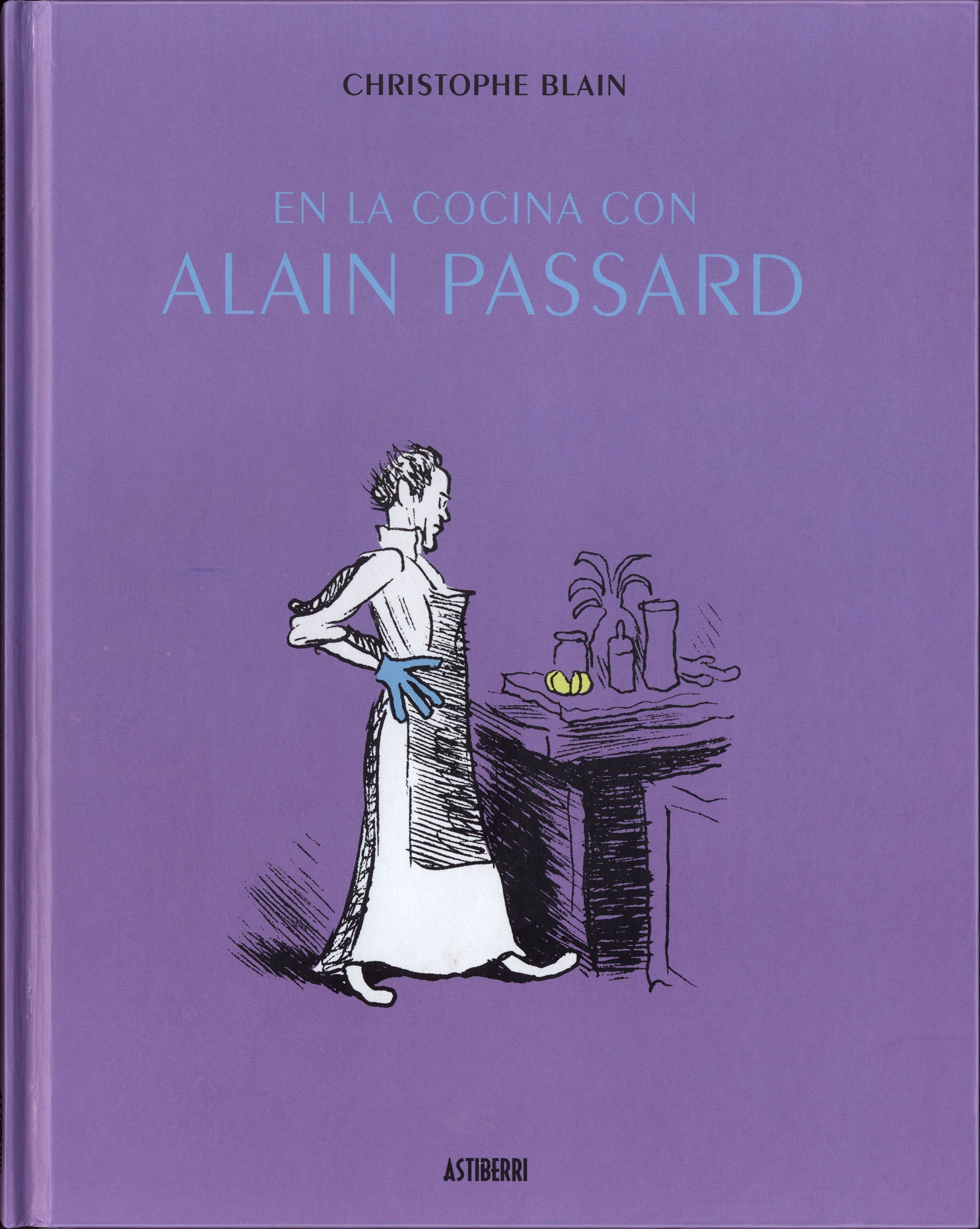 Portada ampliada de Christophe Blain - En la Cocina con Alain Passard (CRG)