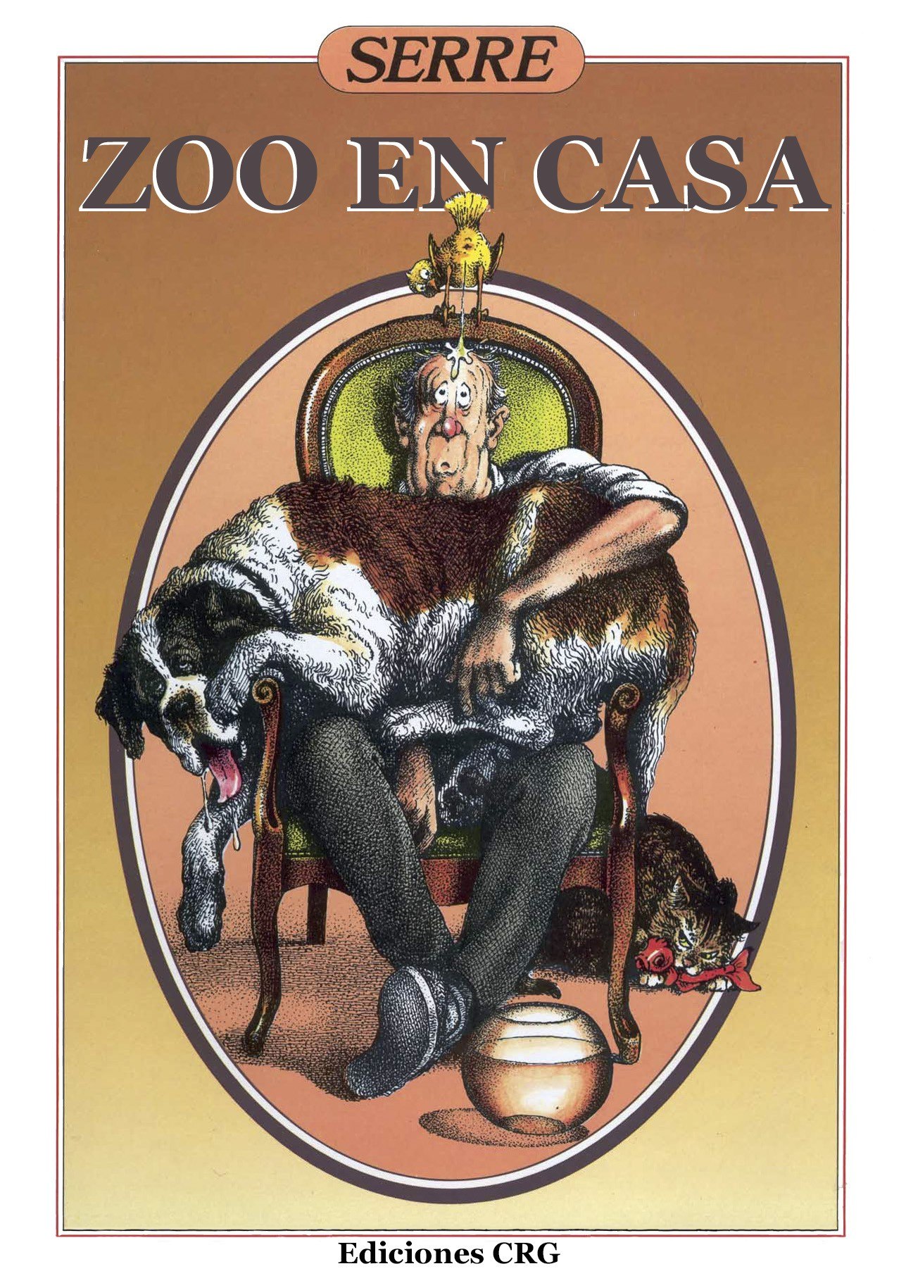 Portada ampliada de Claude Serre - Zoo en casa (MiD - Traducc. Redvirux-Luzroja)
