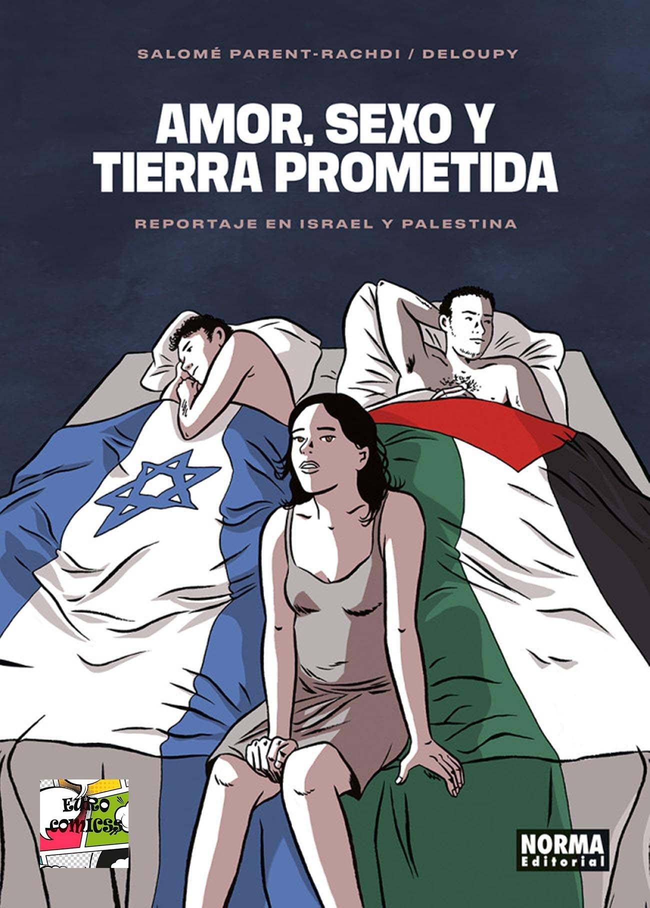 Portada ampliada de AMOR, SEXO Y TIERRA PROMETIDA
