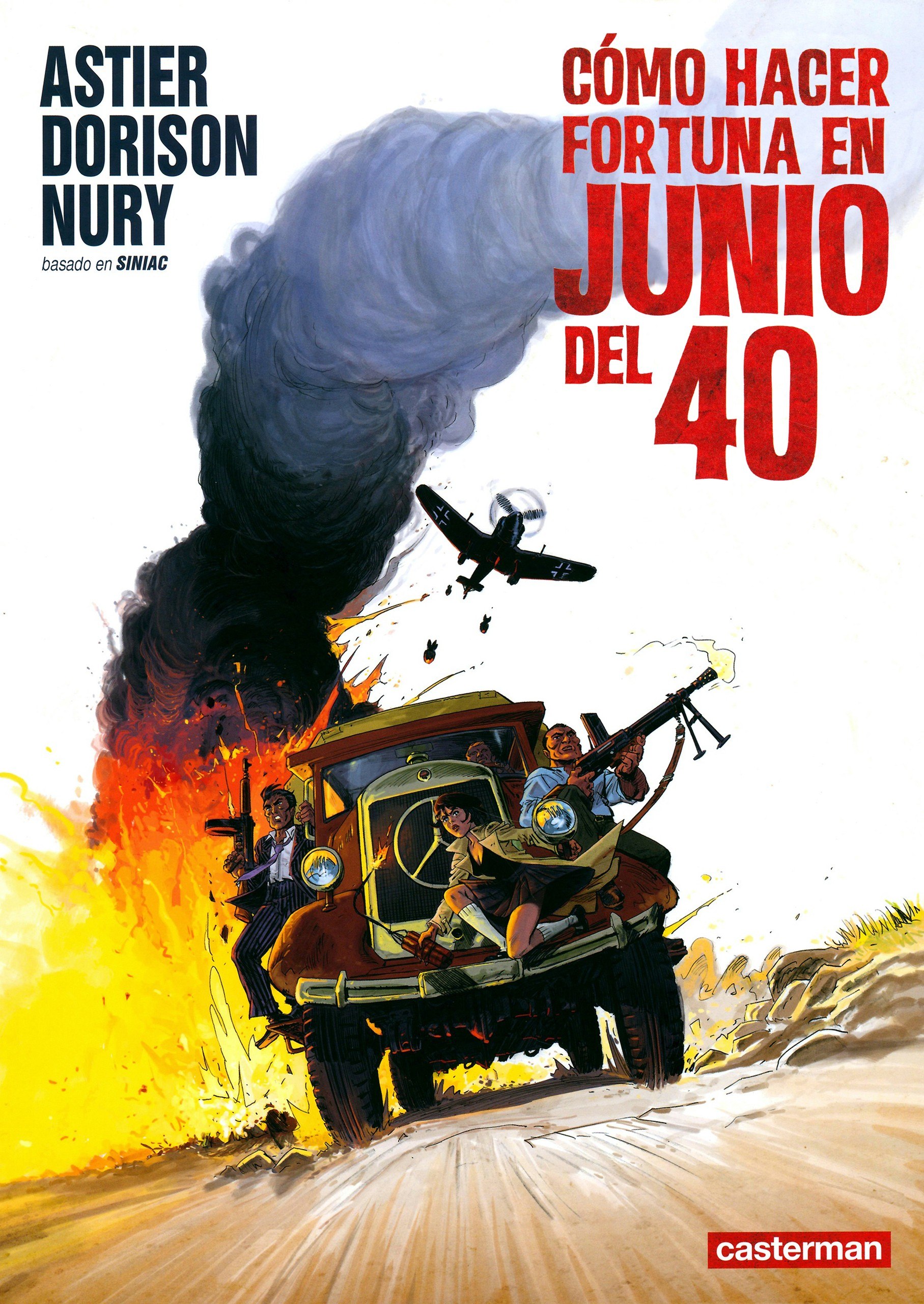 Portada ampliada de Cómo hacer fortuna en junio del 40