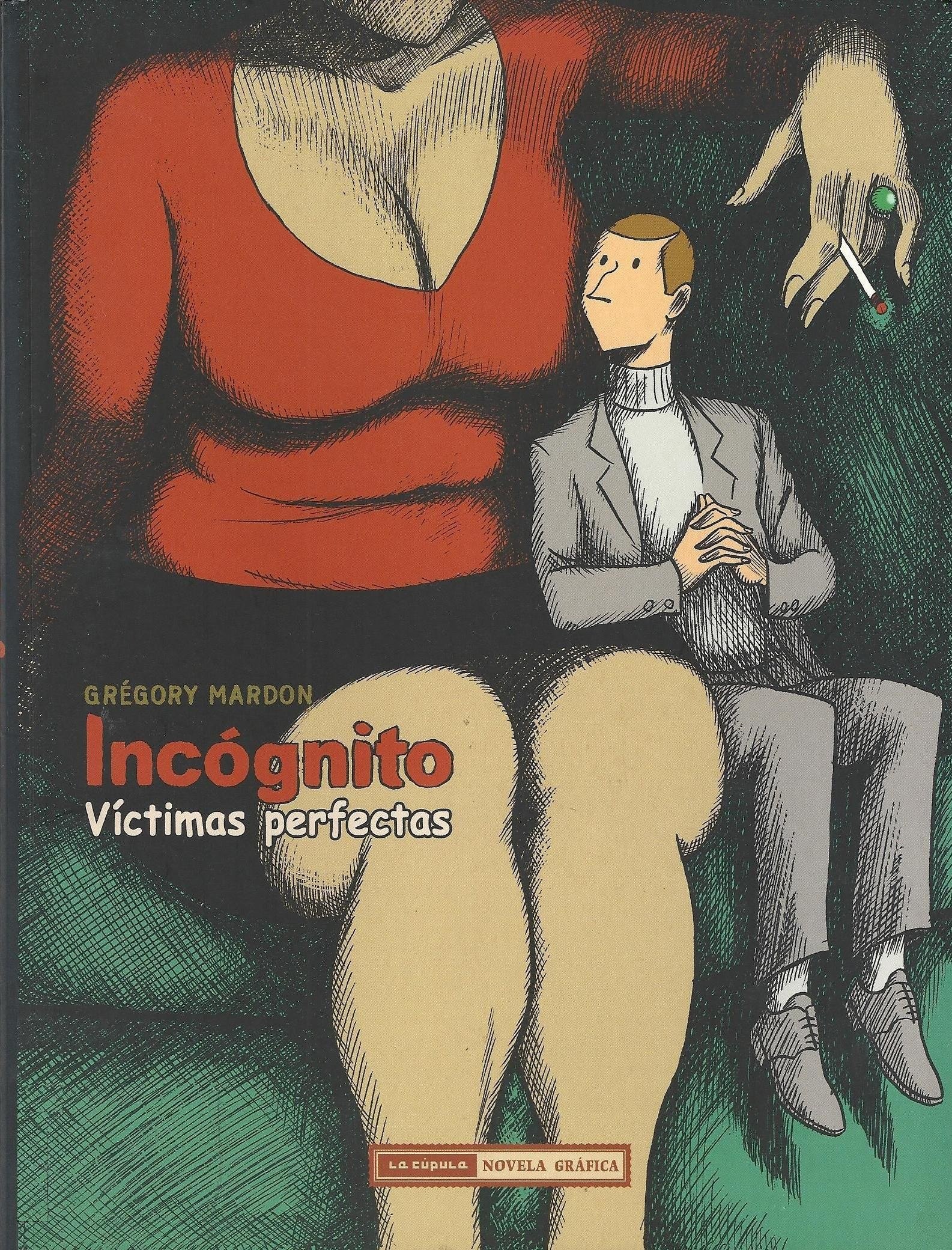 Portada ampliada de Incognito. Victimas perfectas