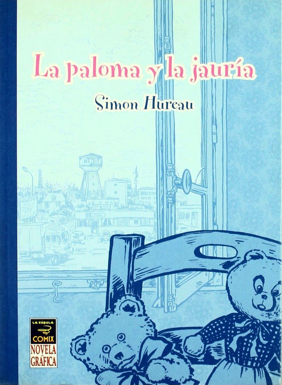 Portada ampliada de La paloma y la jauría