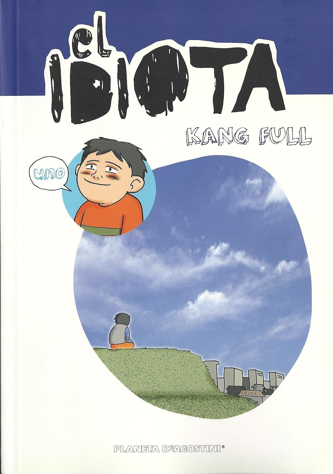 Portada ampliada de el IDIOTA