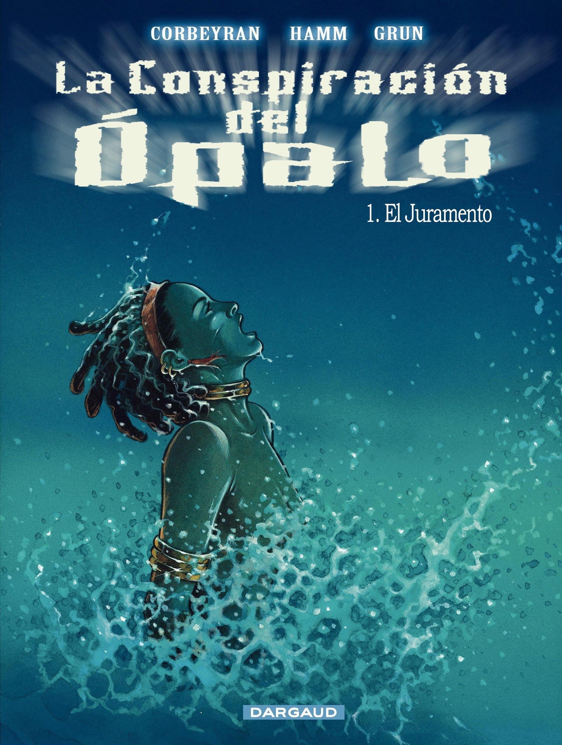 Portada ampliada de La Conspiración del Ópalo 1. El Juramento