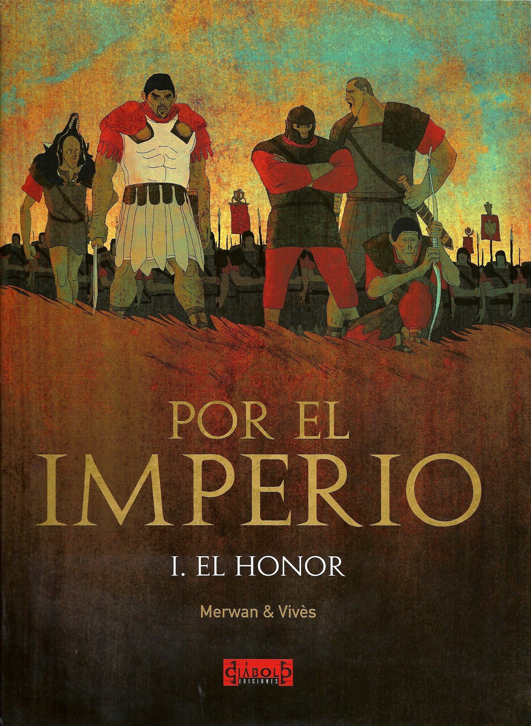 Portada ampliada de POR EL IMPERIO I. EL HONOR