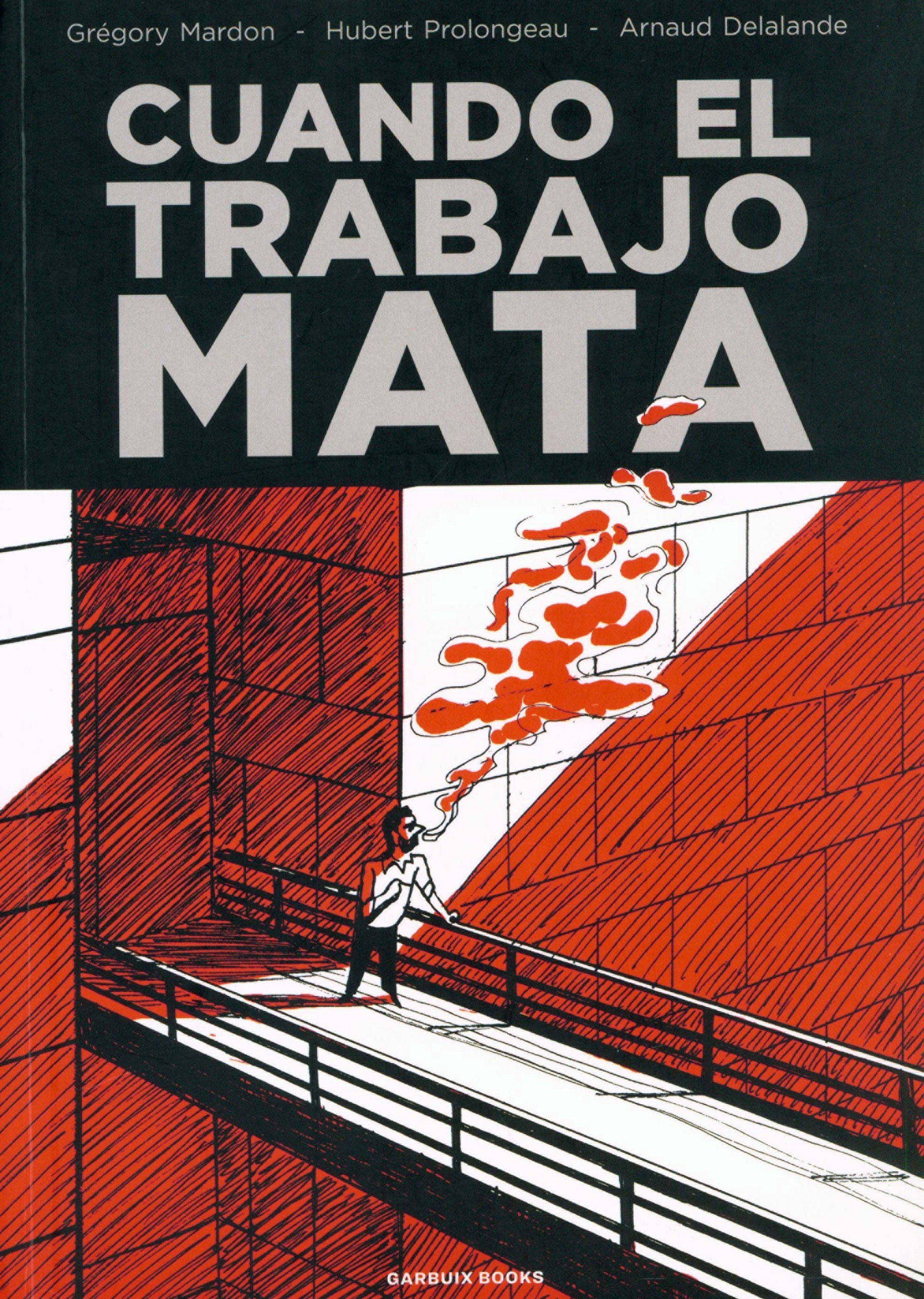 Portada ampliada de CUANDO EL TRABAJO MATA