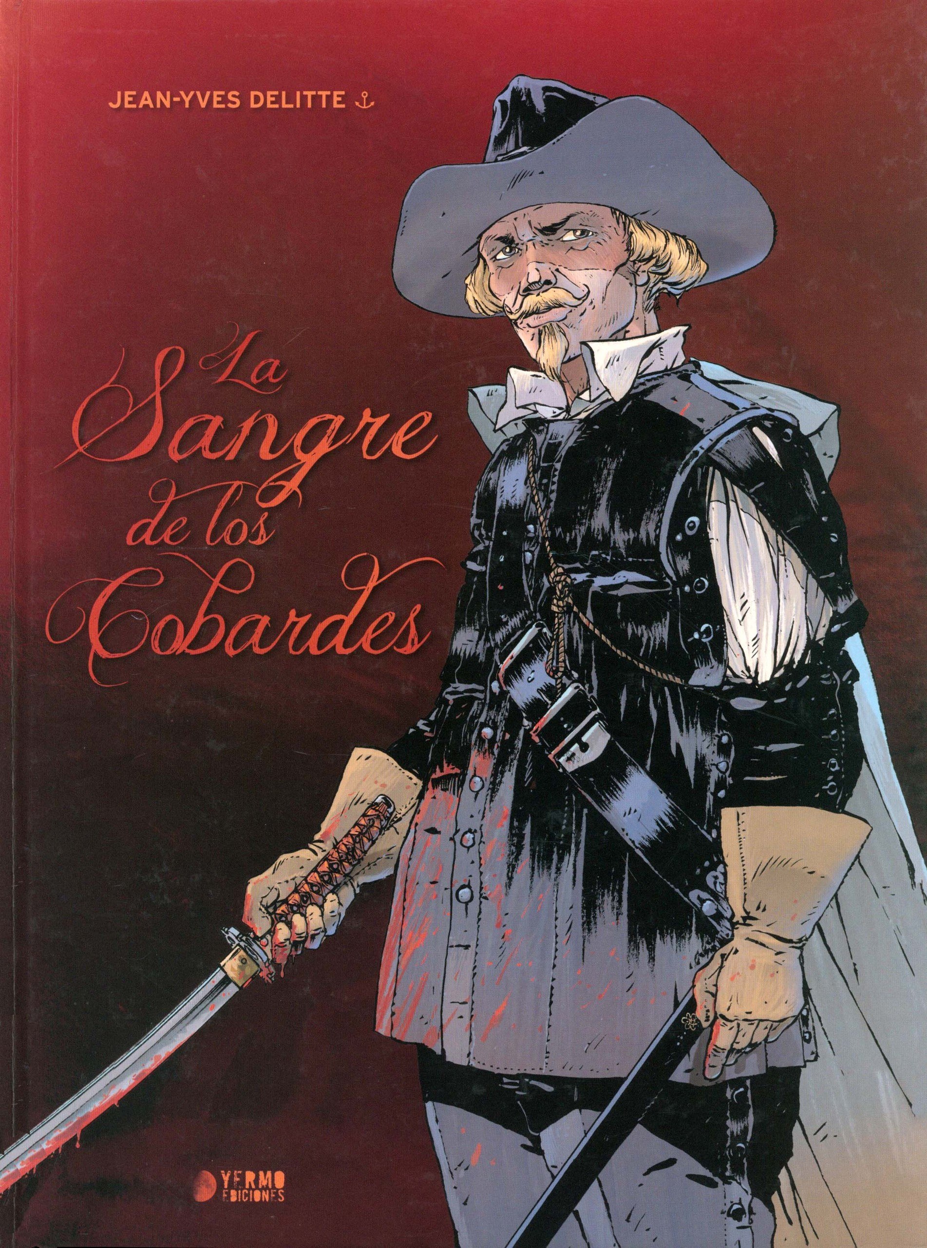 Portada ampliada de La Sangre de los Cobardes