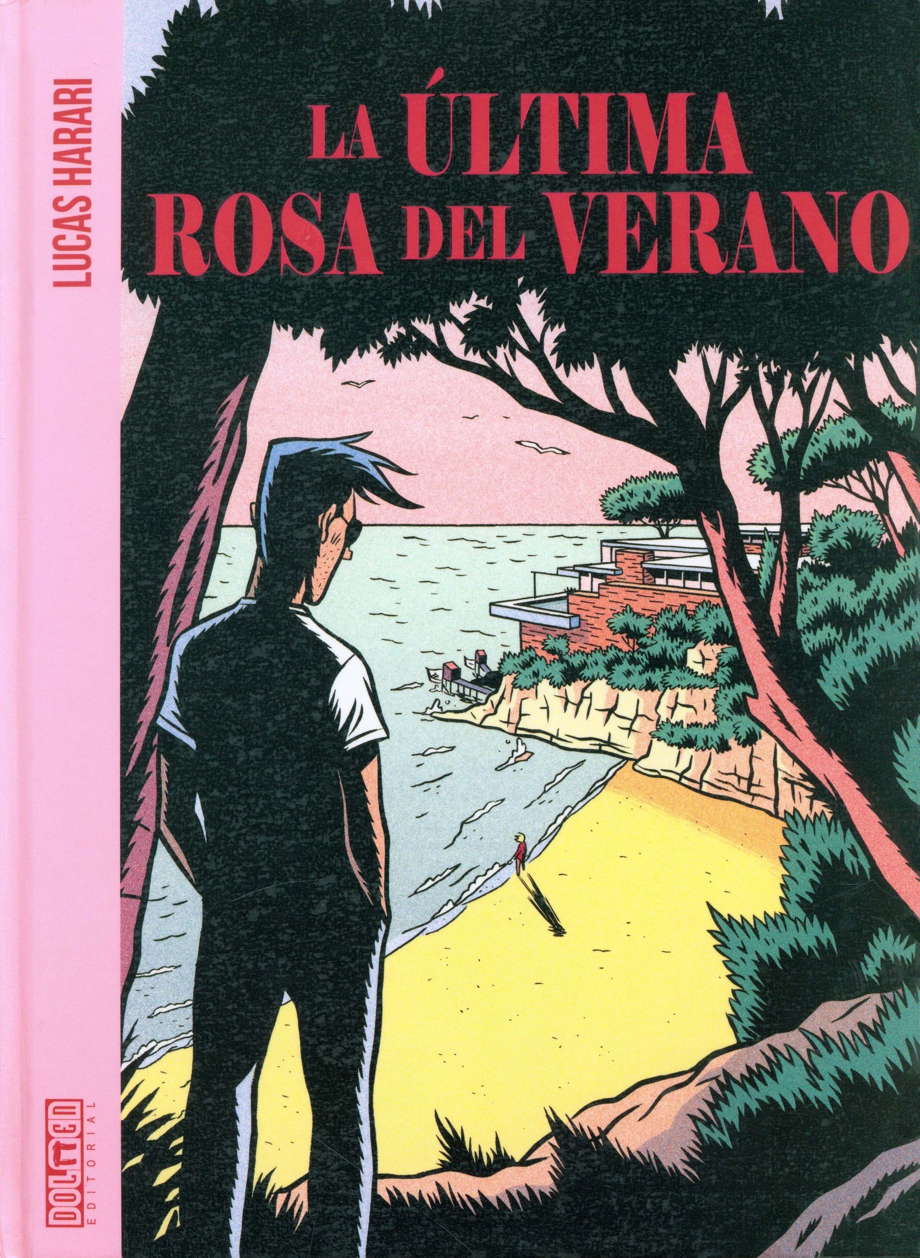 Portada ampliada de LA ÚLTIMA ROSA DEL VERANO
