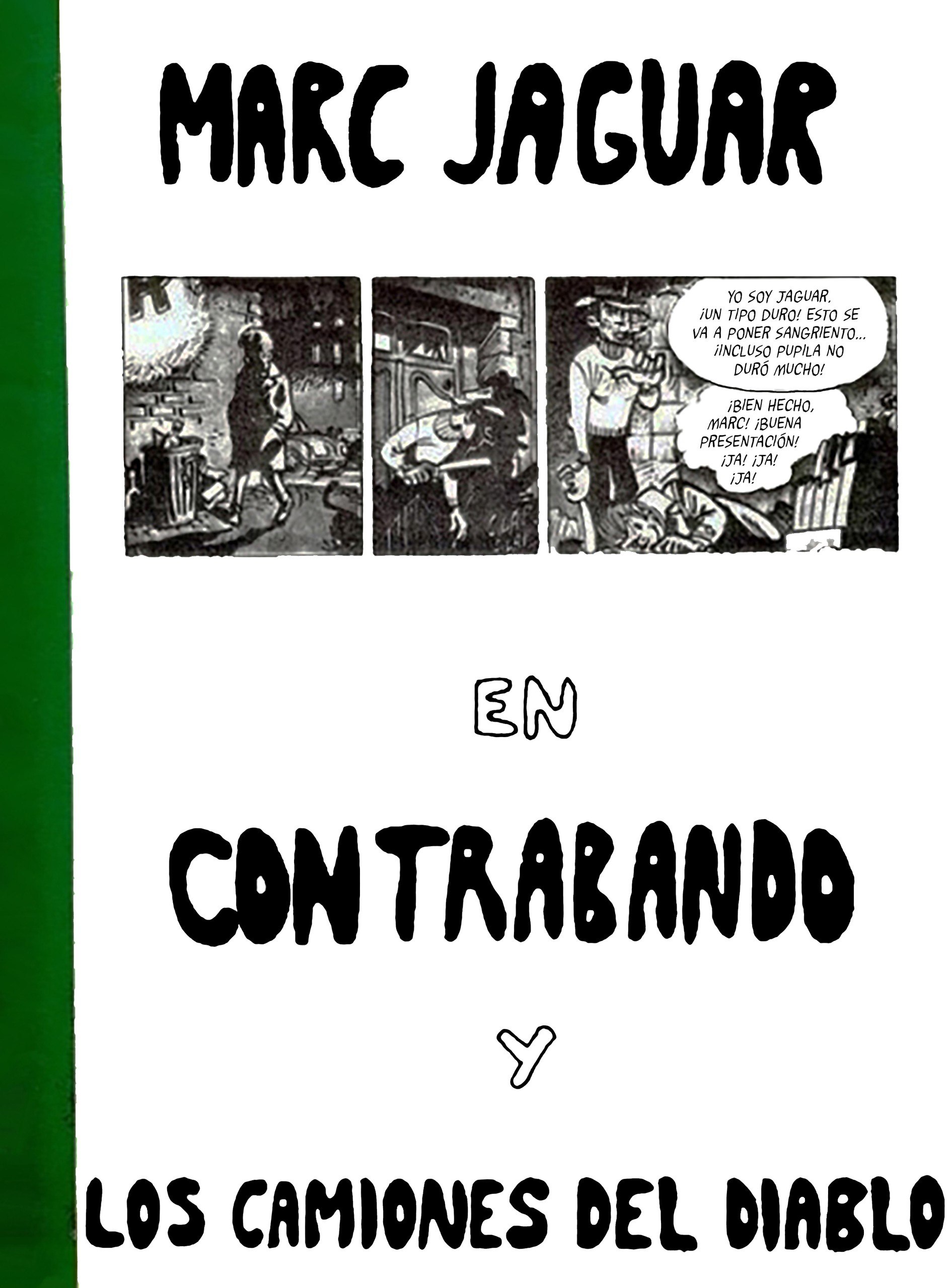 Portada ampliada de MARC JAGUAR EN CONTRABANDO Y LOS CAMIONES DEL DIABLO