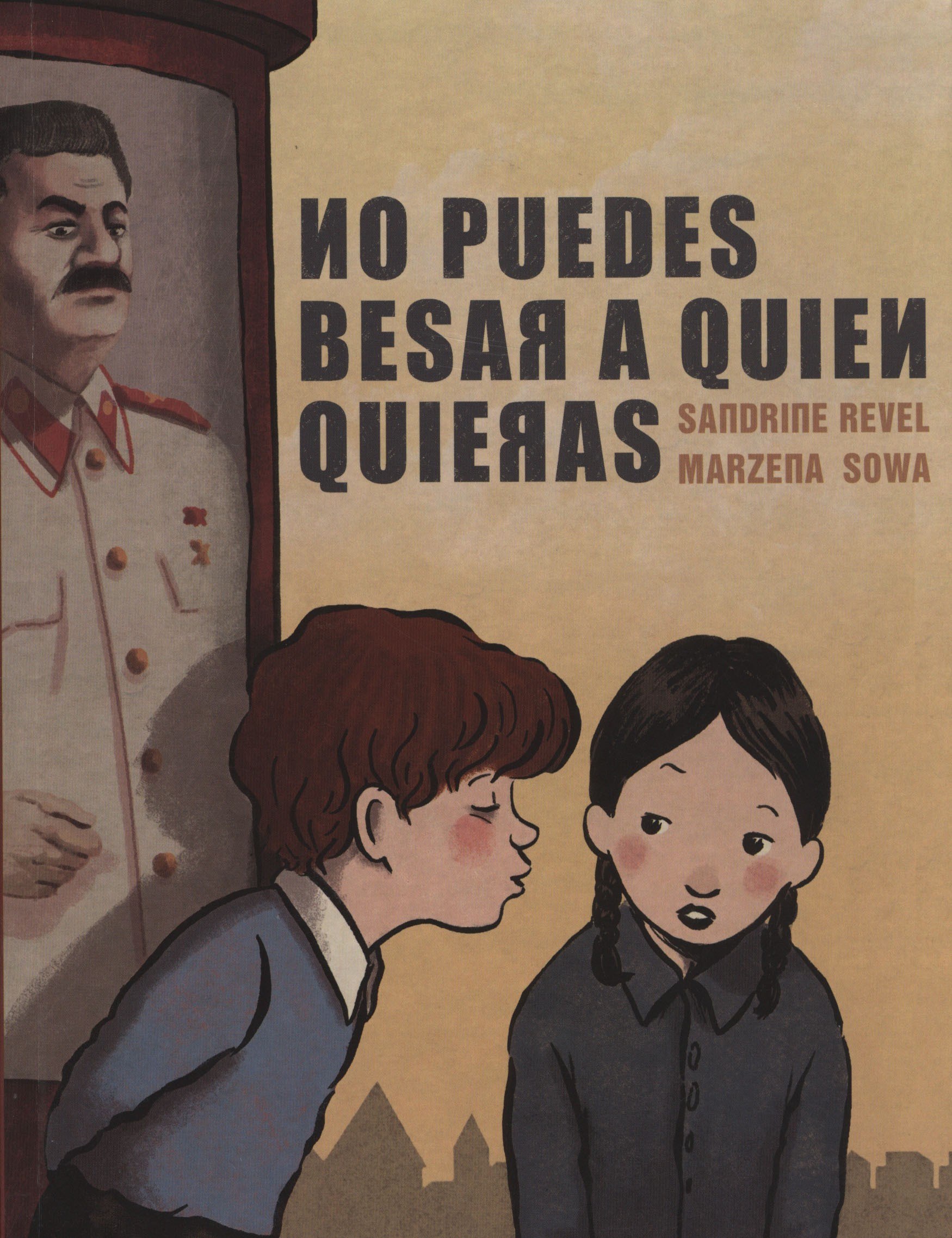 Portada ampliada de No puedes besar a quien quieras