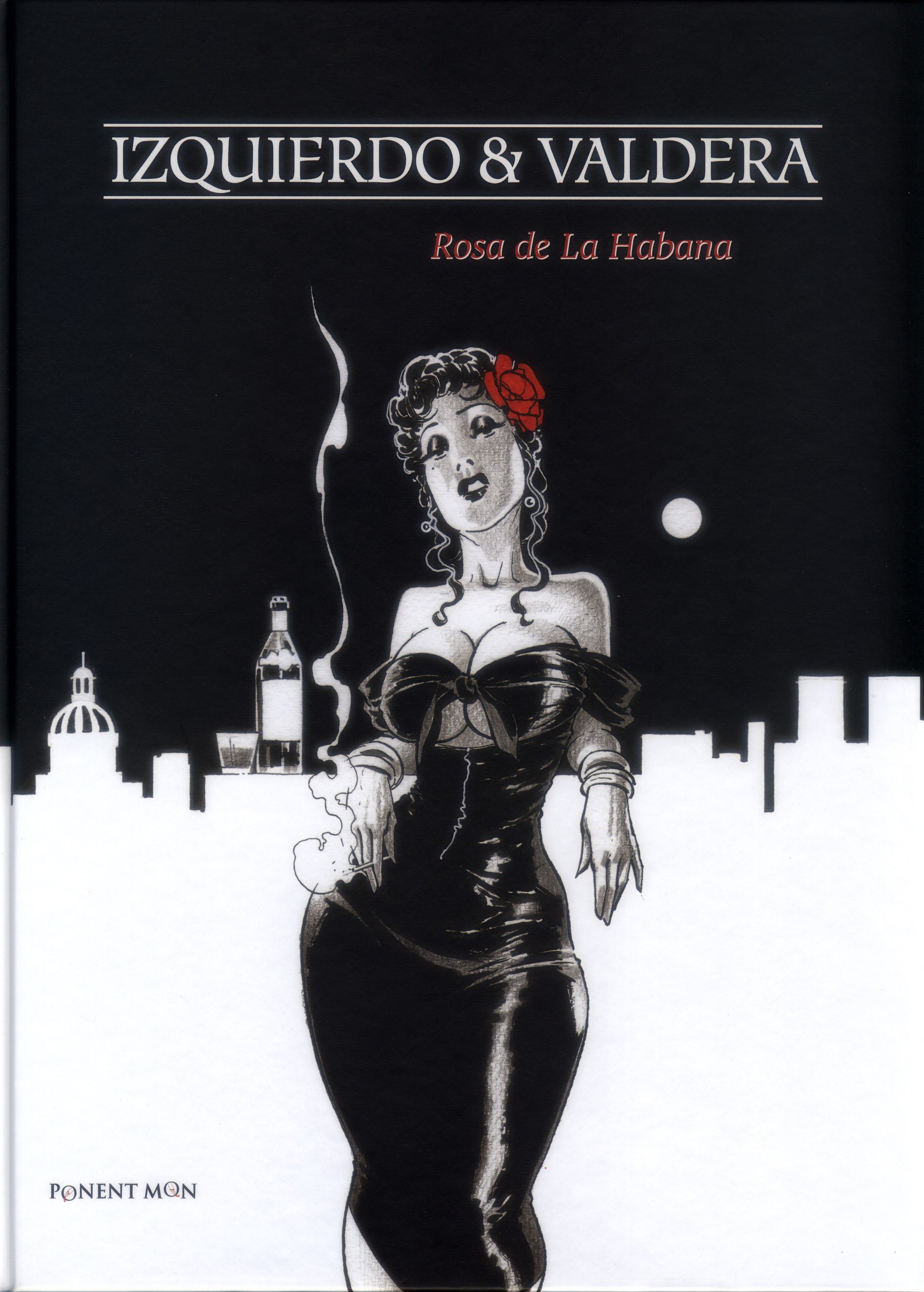 Portada ampliada de IZQUIERDO & VALDERA Rosa de La Habana