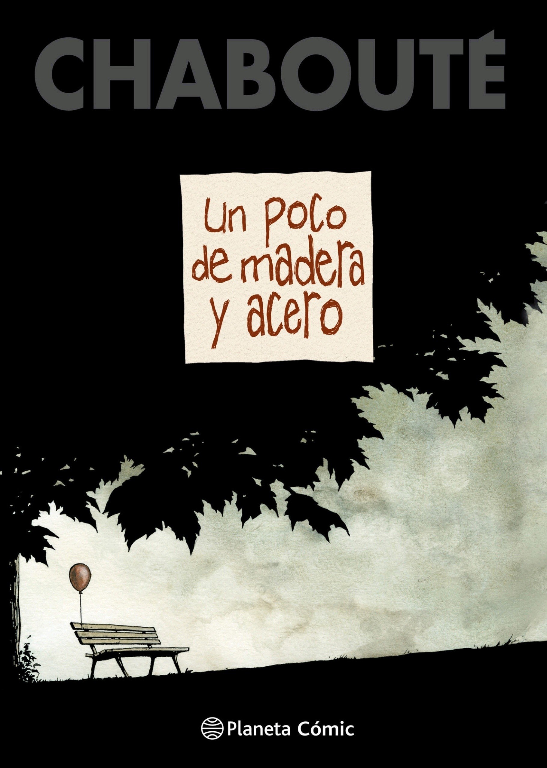 Portada ampliada de Un poco de madera y acero