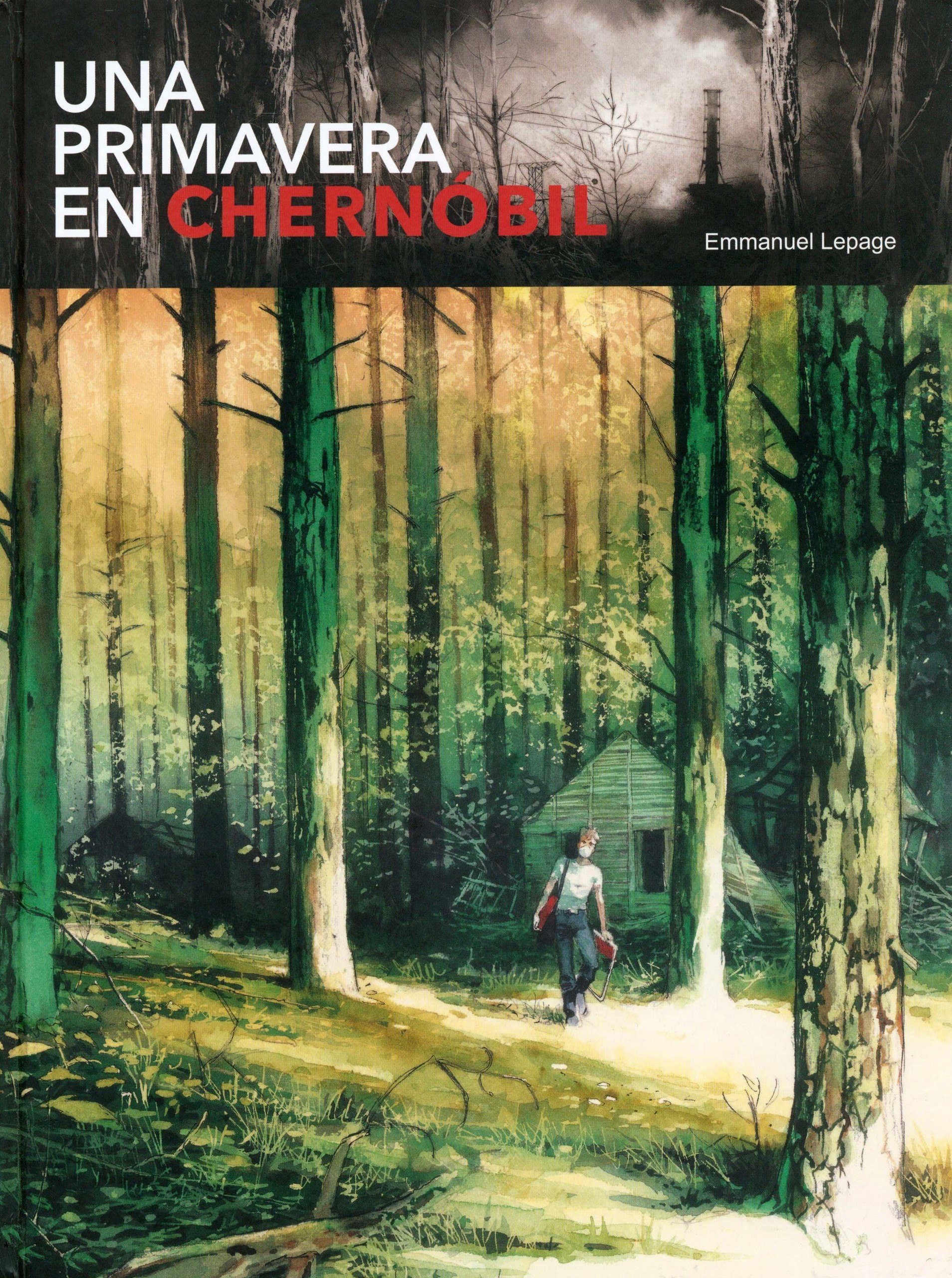 Portada ampliada de UNA PRIMAVERA EN CHERNOBIL
