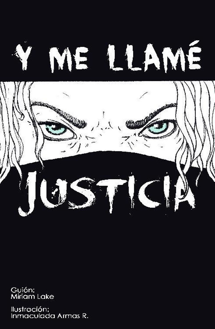 Portada ampliada de Y ME LLAMÉ JUSTICIA