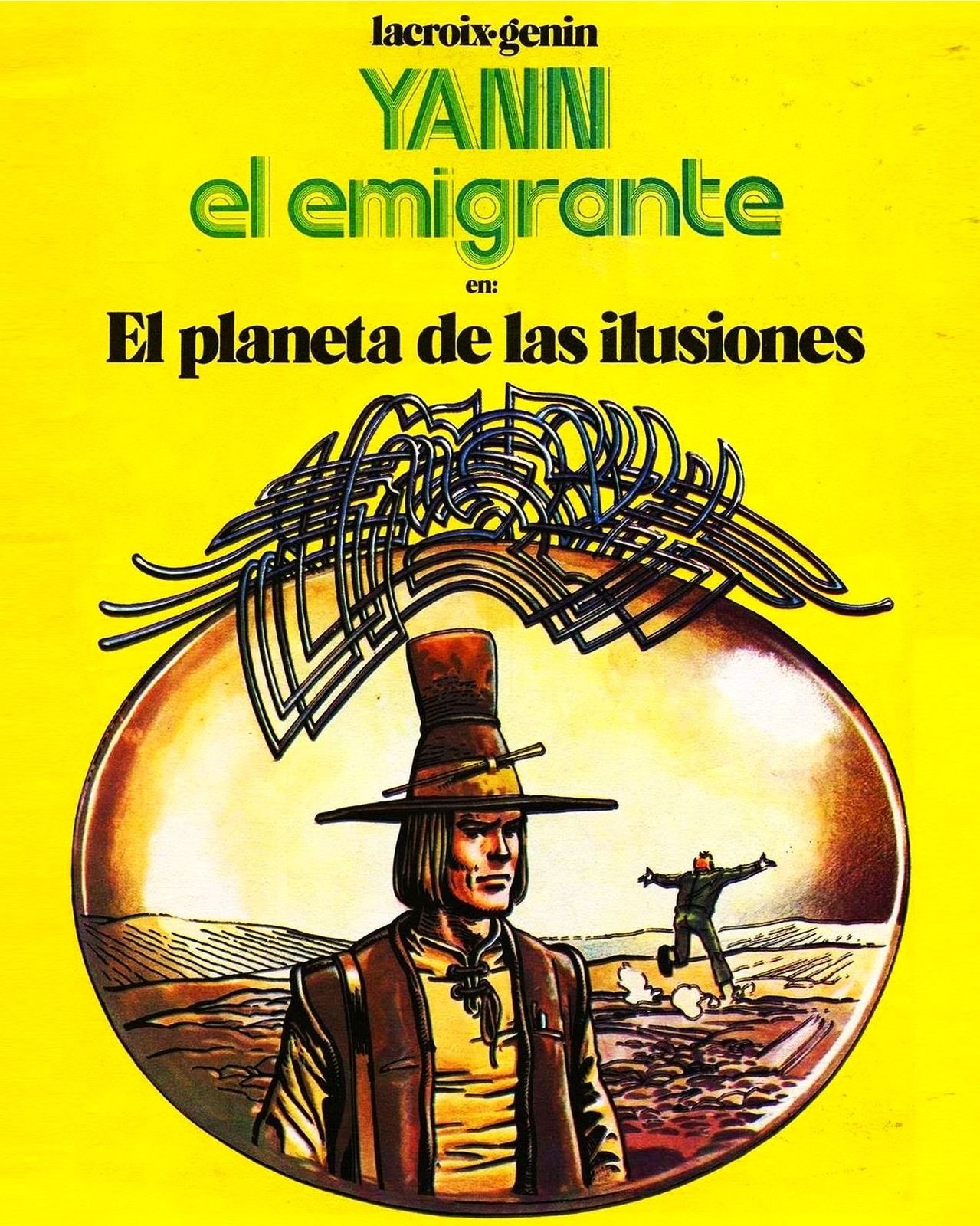 Portada ampliada de YANN el emigrante en: El planeta de las ilusiones