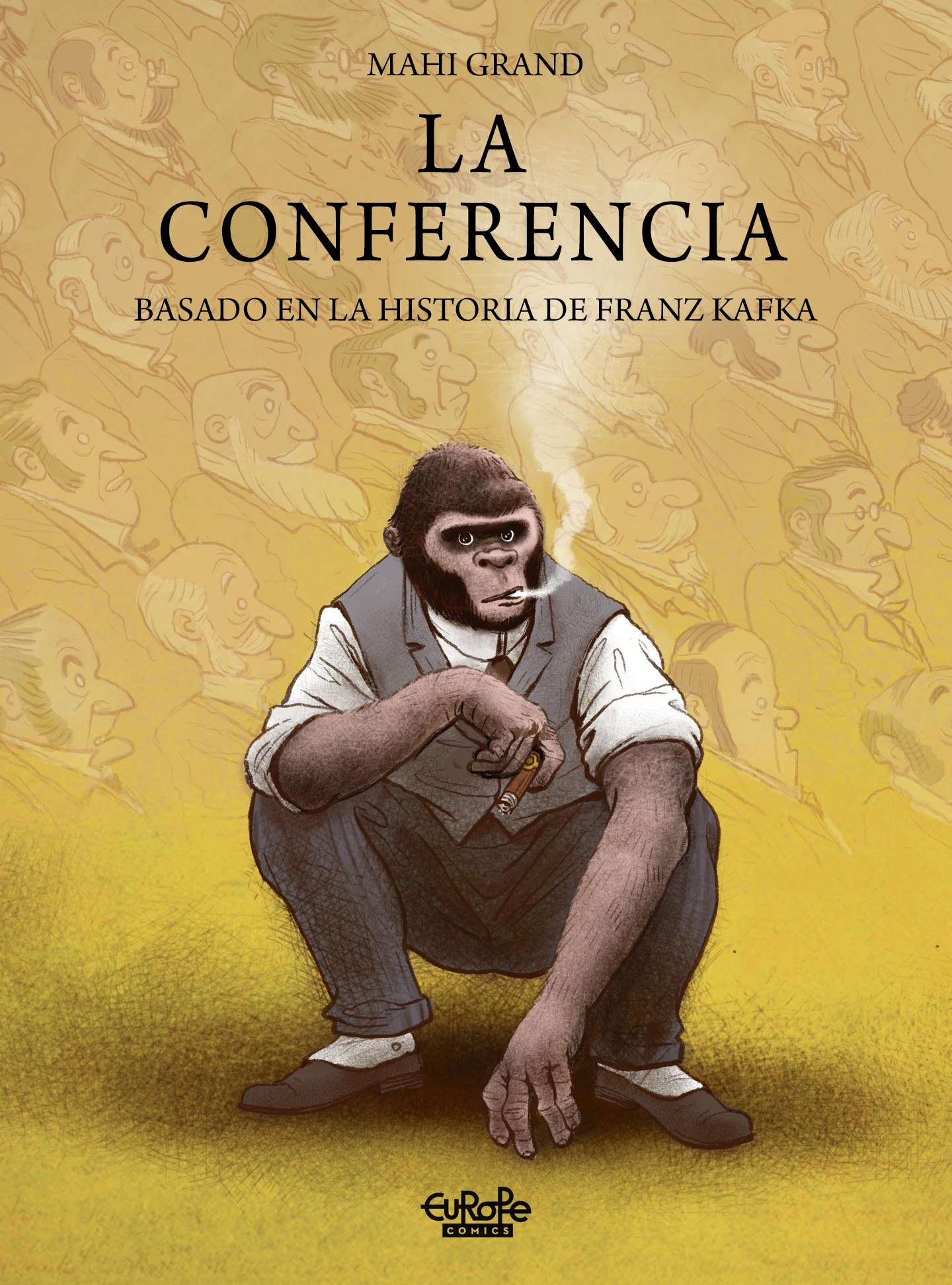 Portada ampliada de LA CONFERENCIA BASADO EN LA HISTORIA DE FRANZ KAFKA