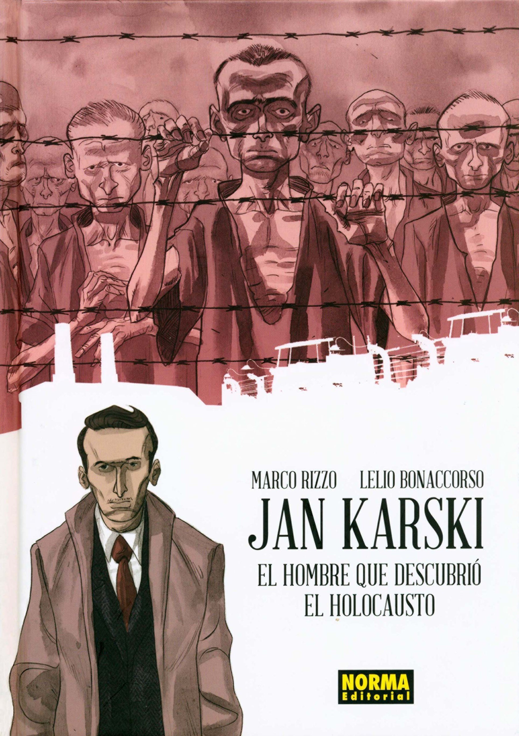 Portada ampliada de JAN KARSKI EL HOMBRE QUE DESCUBRIO EL HOLOCAUSTO