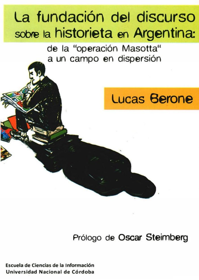 Portada ampliada de La fundación del discurso sobre la historieta en Argentina: de la 'operación Masotta' a un campo en dispersión