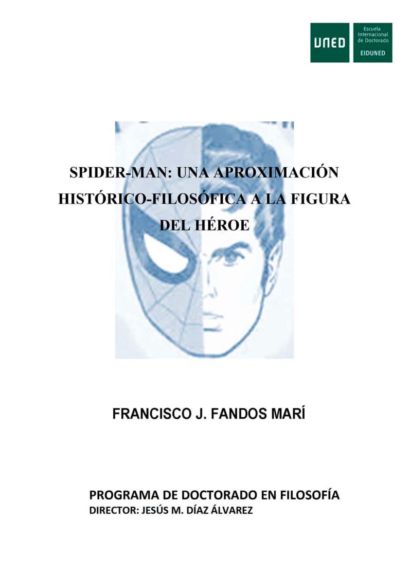 Portada ampliada de SPIDER-MAN: UNA APROXIMACIÓN HISTÓRICO-FILOSÓFICA A LA FIGURA DEL HÉROE