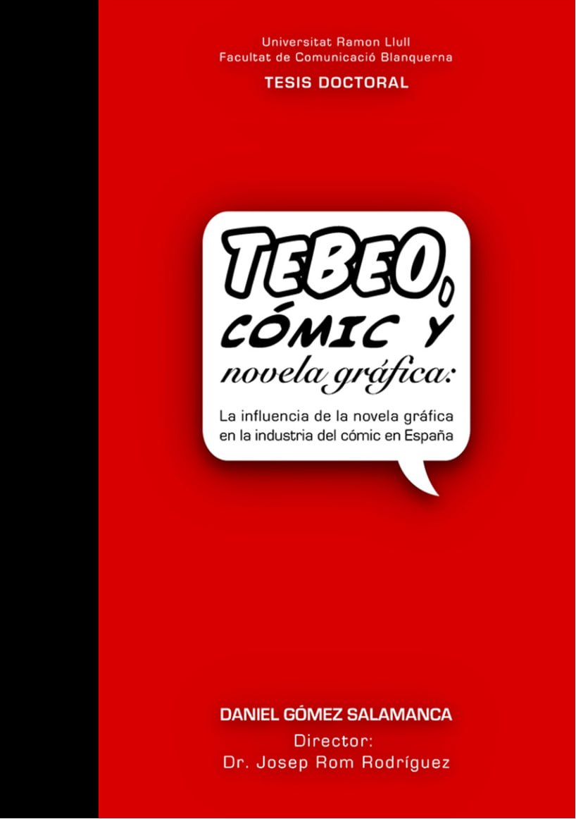 Portada ampliada de TEBEO, CÓMIC Y NOVELA GRÁFICA: La influencia de la novela gráfica en la industria del cómic en España
