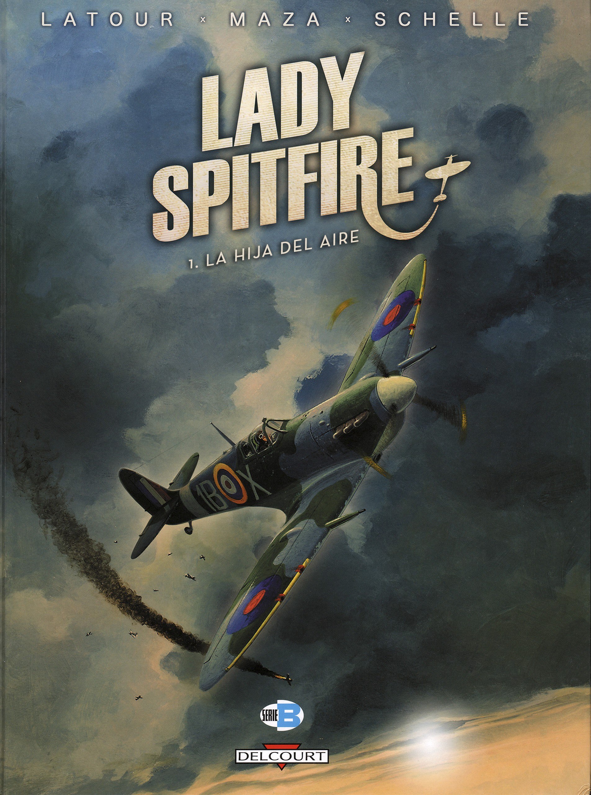 Portada ampliada de LADY SPITFIRE + LA HIDA DEL AIRE