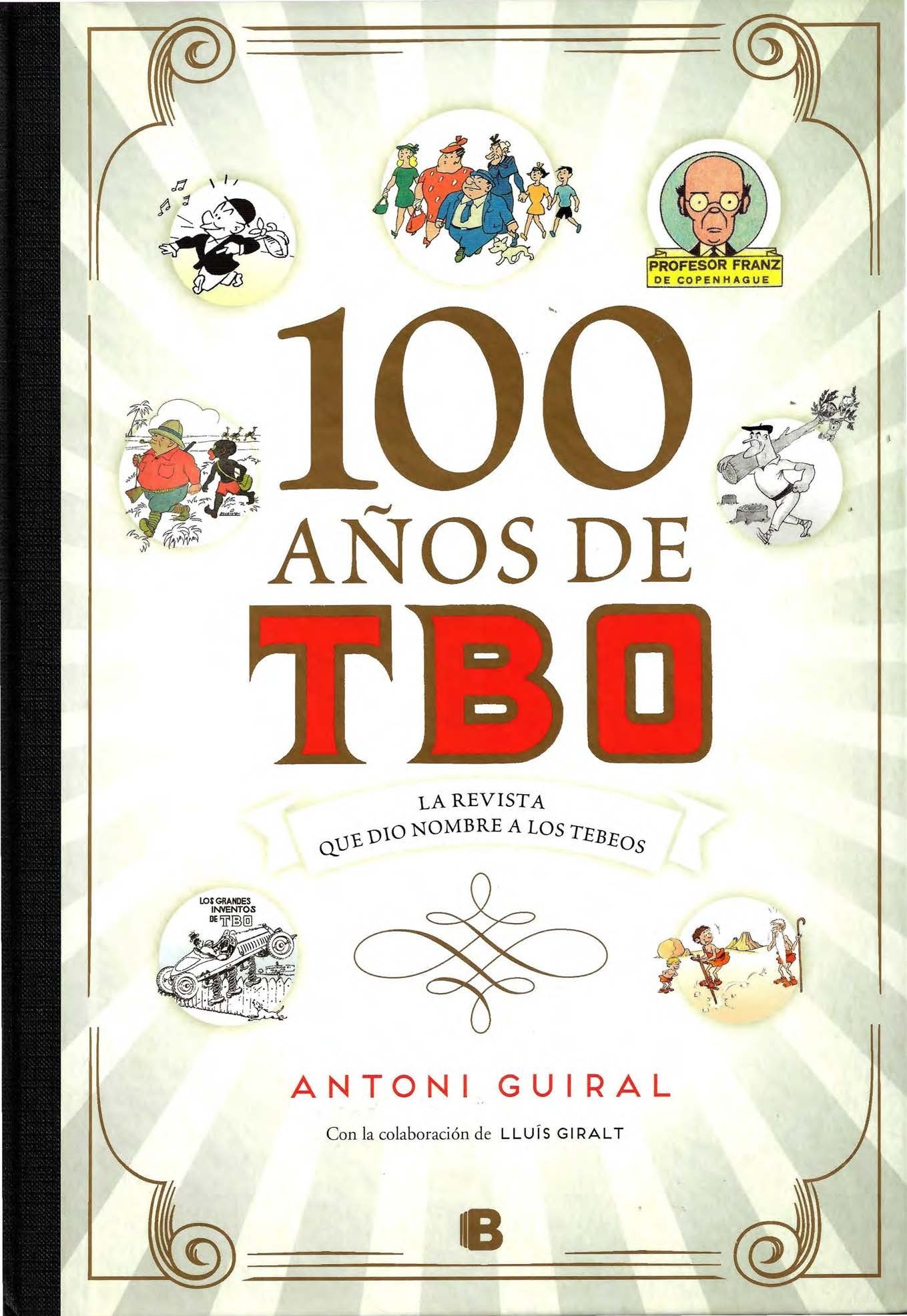 Portada ampliada de 100 AÑOS DE TBO