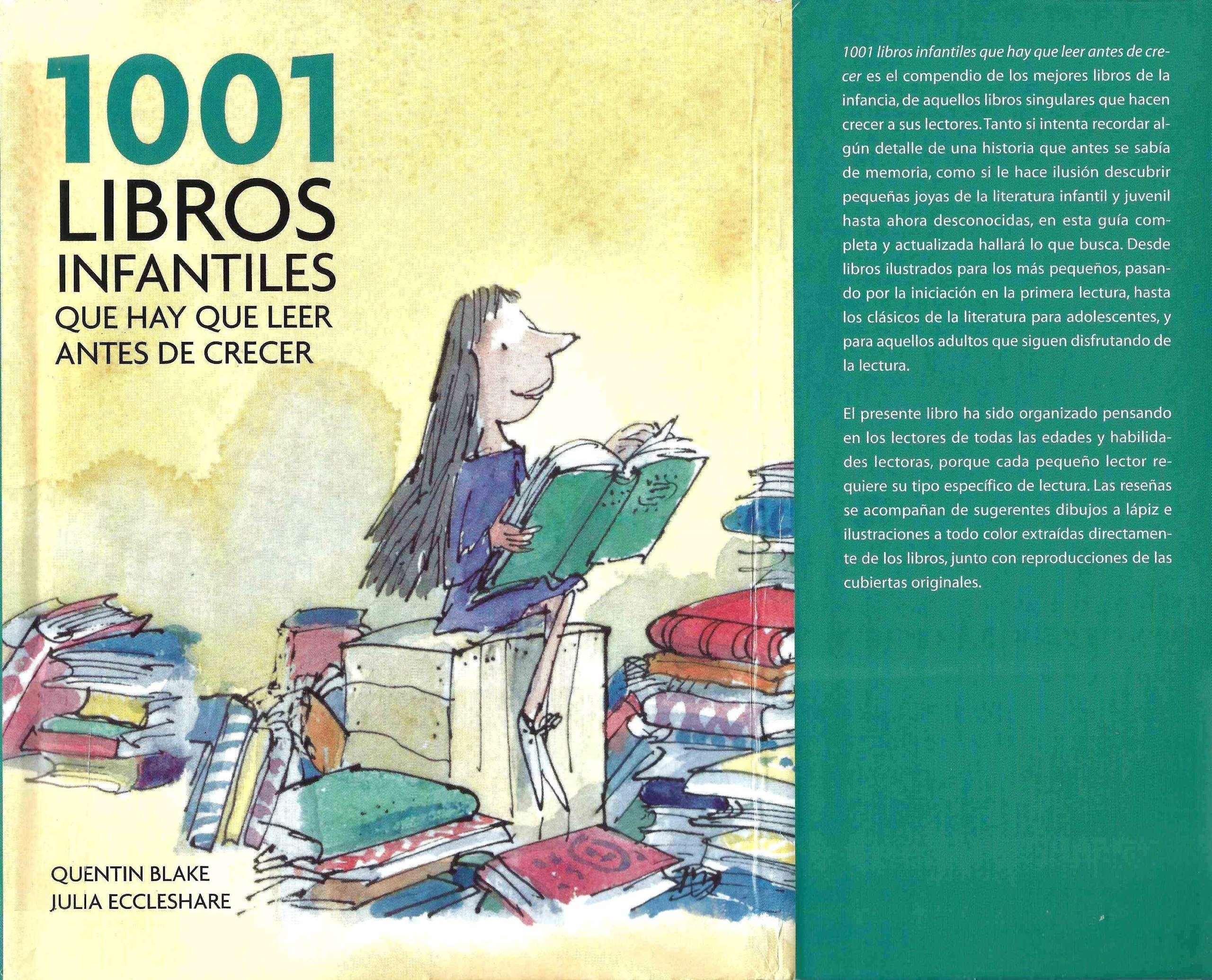 Portada ampliada de 1001 LIBROS INFANTILES QUE HAY QUE LEER ANTES DE CRECER