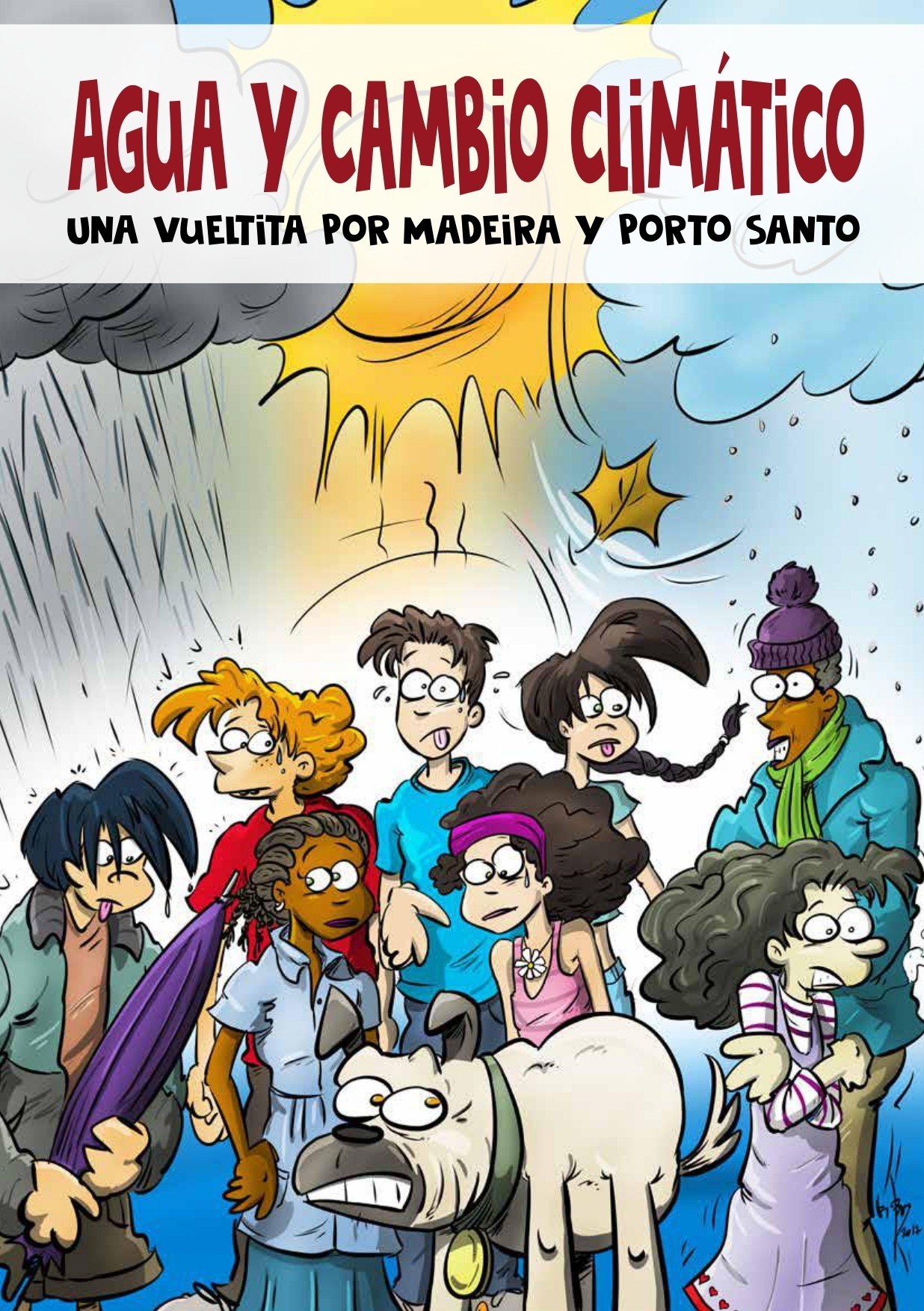 Portada ampliada de AGUA Y CAMBIO CLIMÁTICO UNA VUELITA POR MADEIRA Y PORTO SANTO