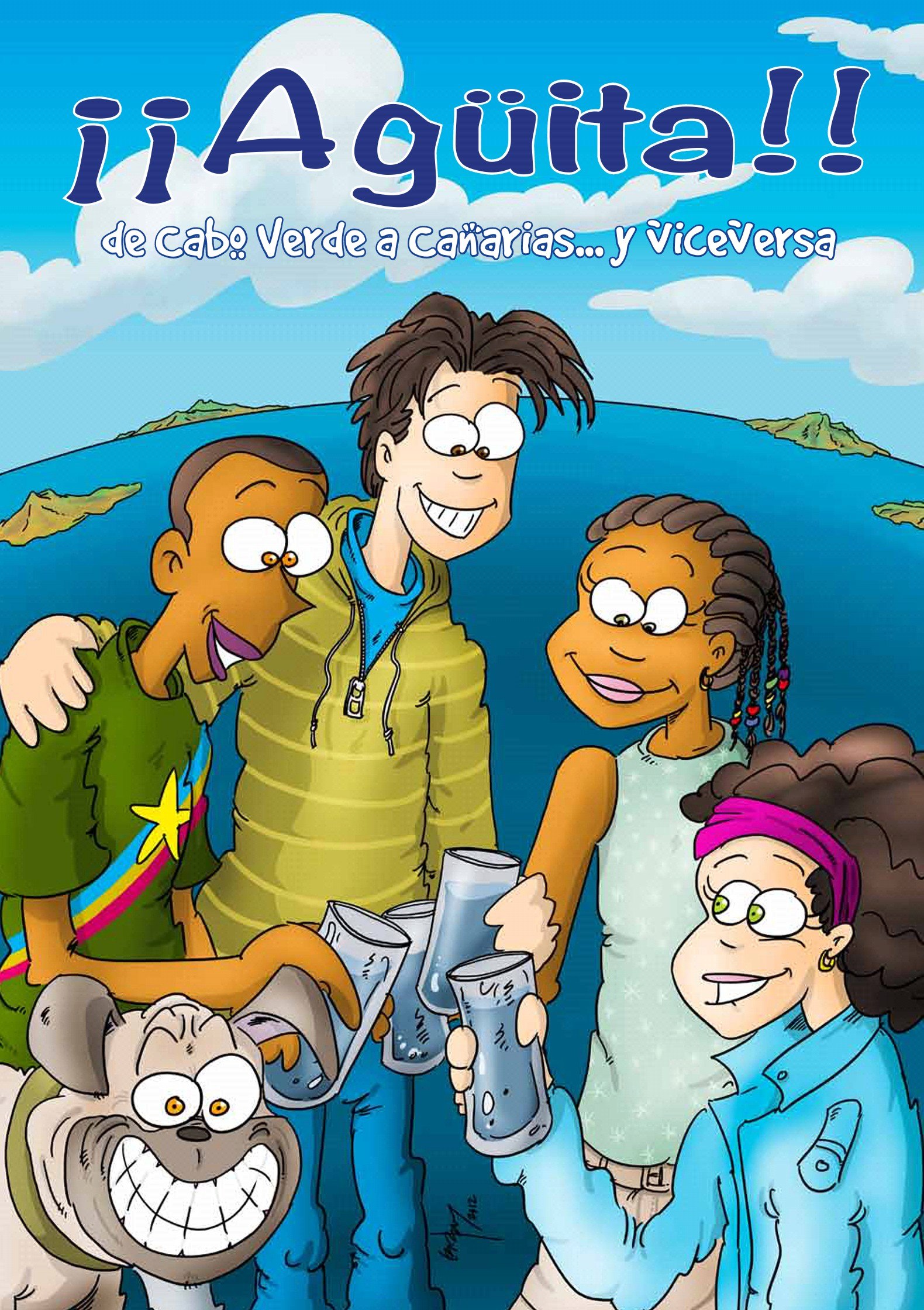 Portada ampliada de ¡¡Agüita!! de Cabo Verde a Canarias... y ViceVersa