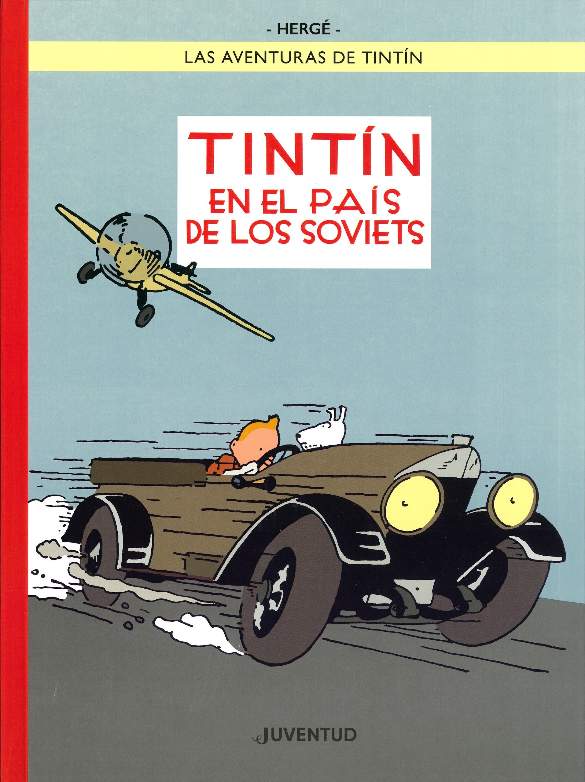 Portada ampliada de TINTÍN EN EL PAÍS DE LOS SOVIETS