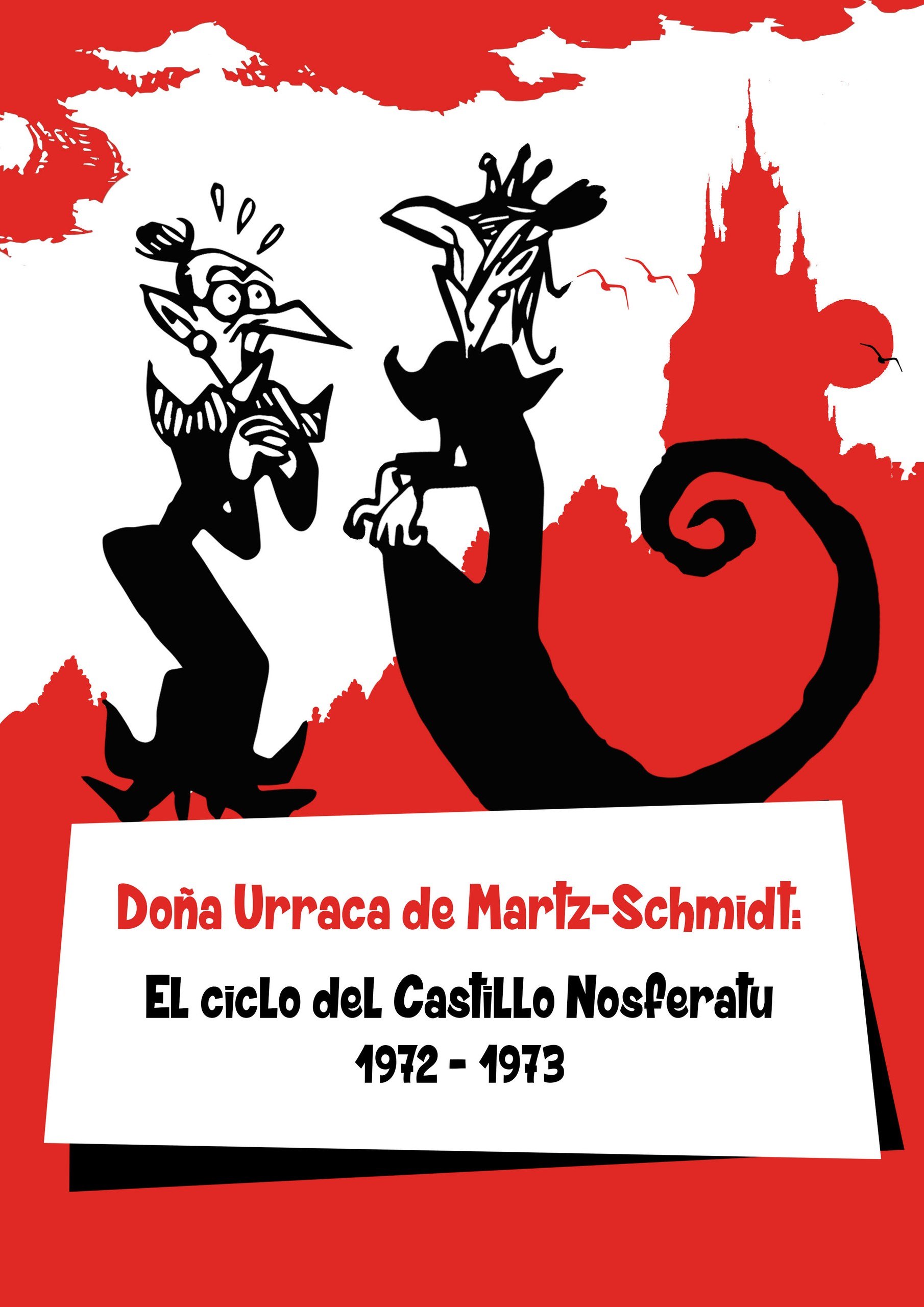 Portada ampliada de Doña Urraca de Martz-Schmidt: El ciclo del Castillo Nosferatu 1972-1973