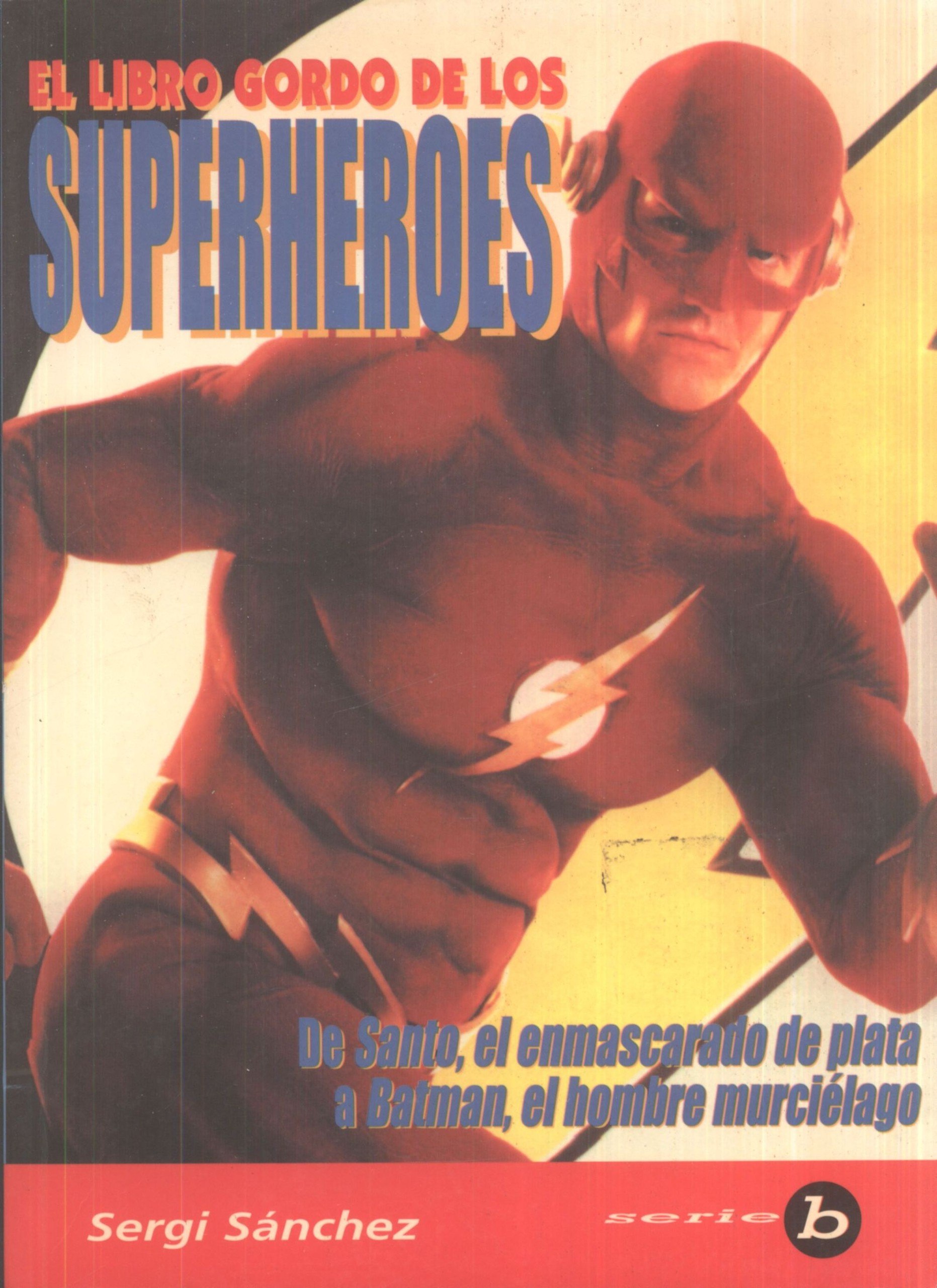 Portada ampliada de EL LIBRO GORDO DE LOS SUPERHEROES