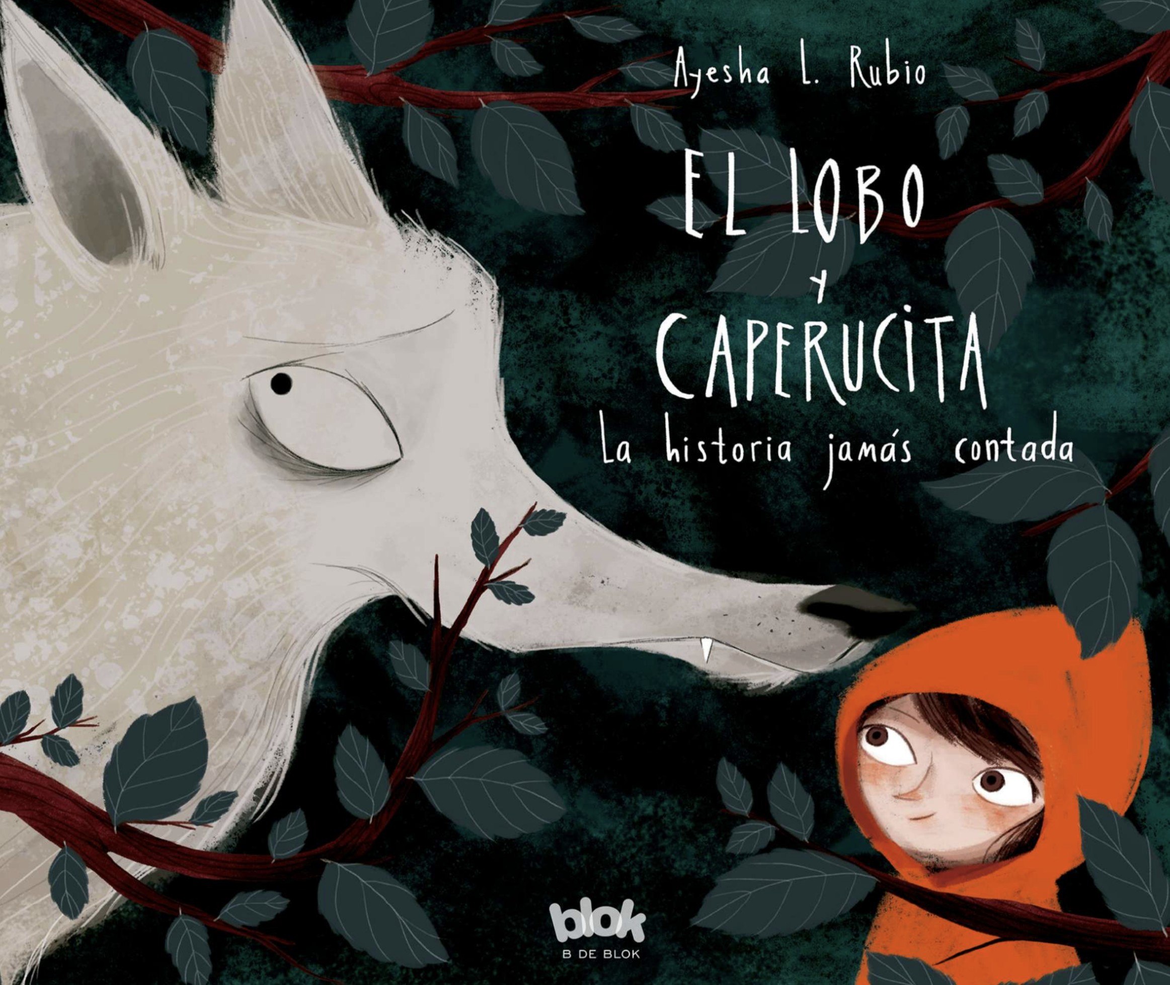 Portada ampliada de EL LOBO y CAPERUCITA la historia jamás contada