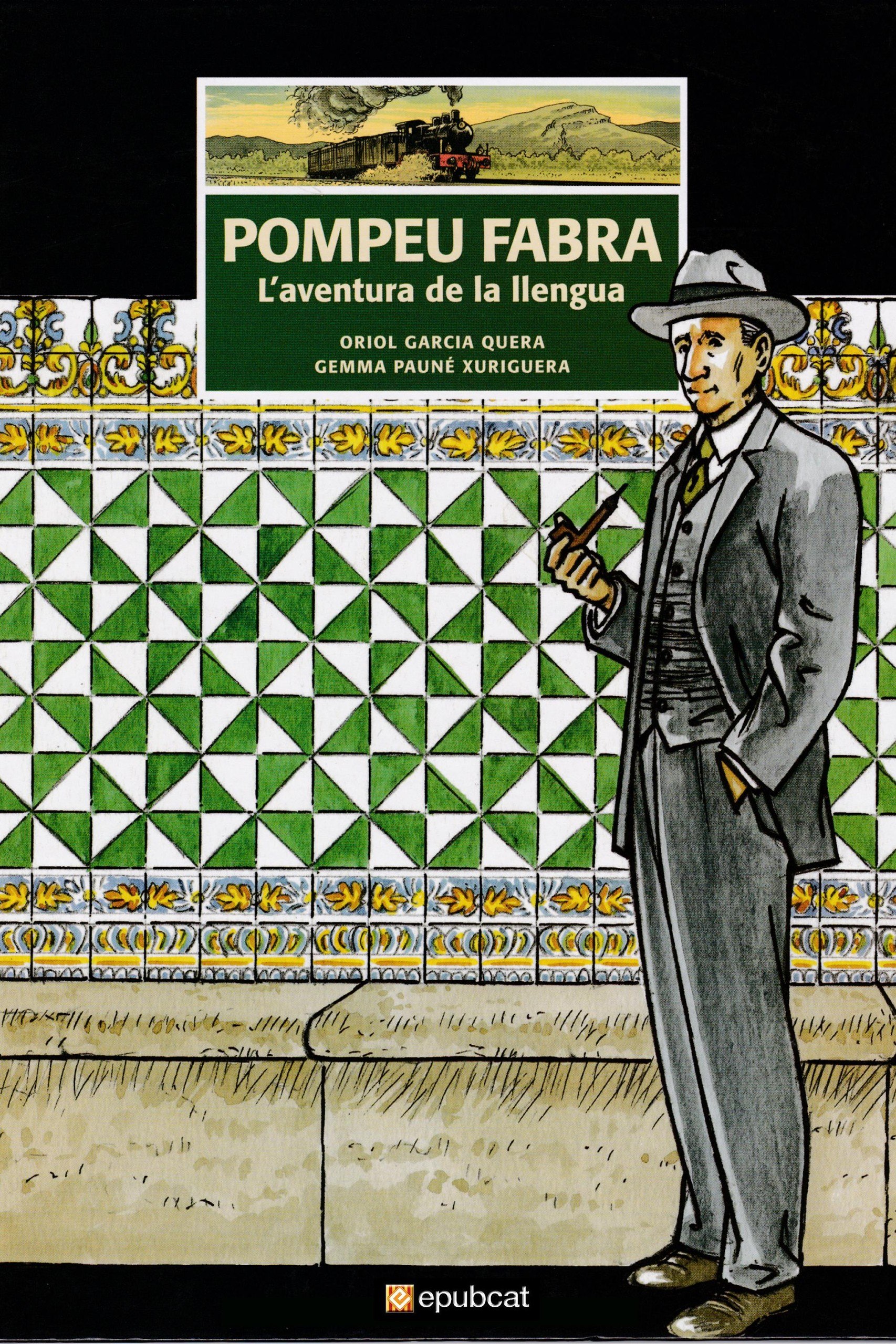 Portada ampliada de POMPEU FABRA L'aventura de la llengua