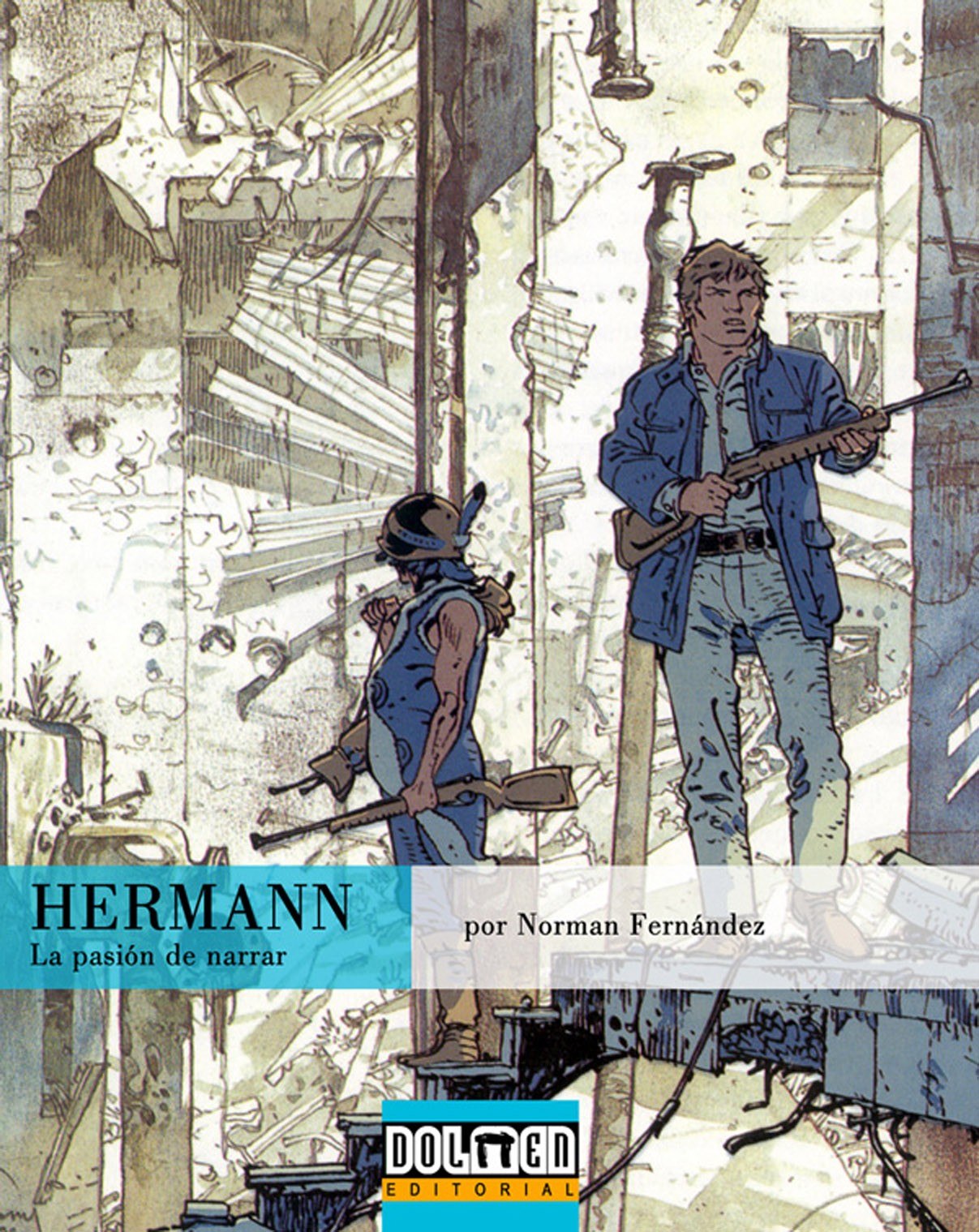 Portada ampliada de HERMANN (La pasion de narrar) por NORMAN FERNANDEZ (Dolmen) (sambre scan)