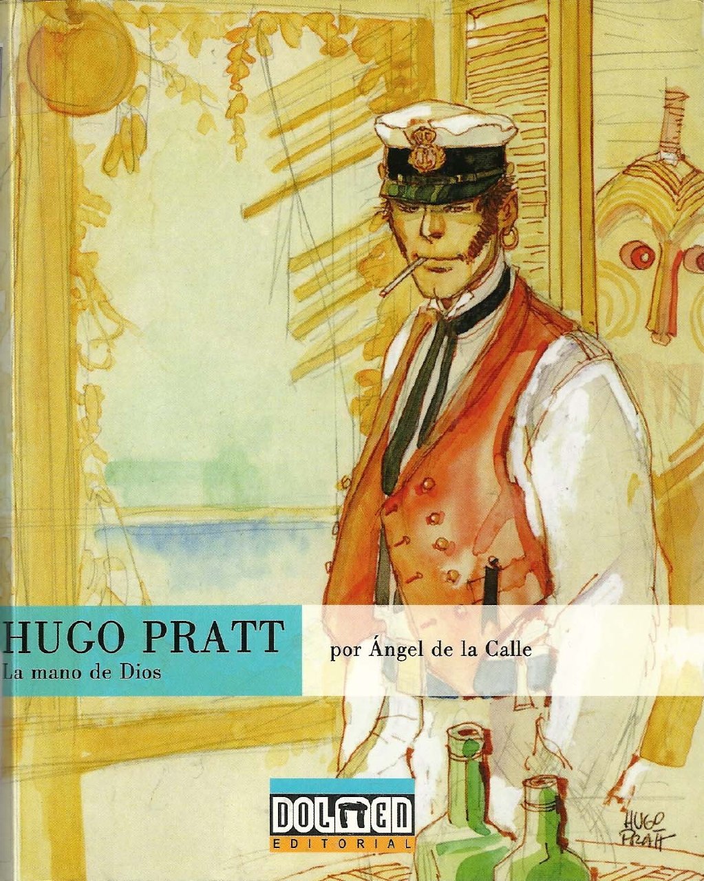 Portada ampliada de HUGO PRATT por ANGEL DE LA CALLE (Dolmen) (sambre scan)