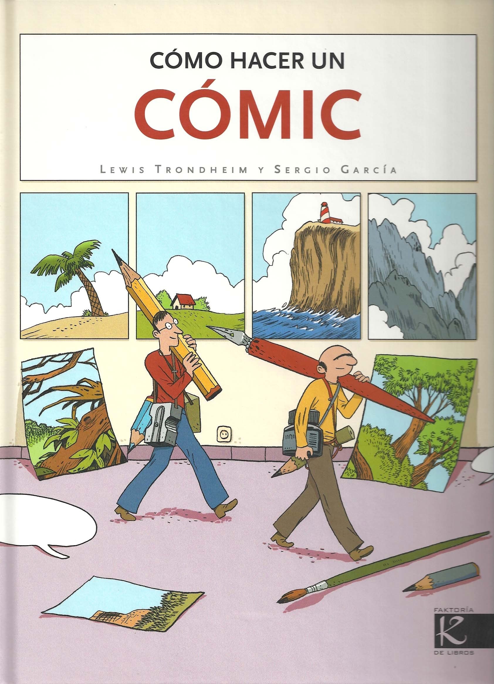 Portada ampliada de CÓMO HACER UN CÓMIC