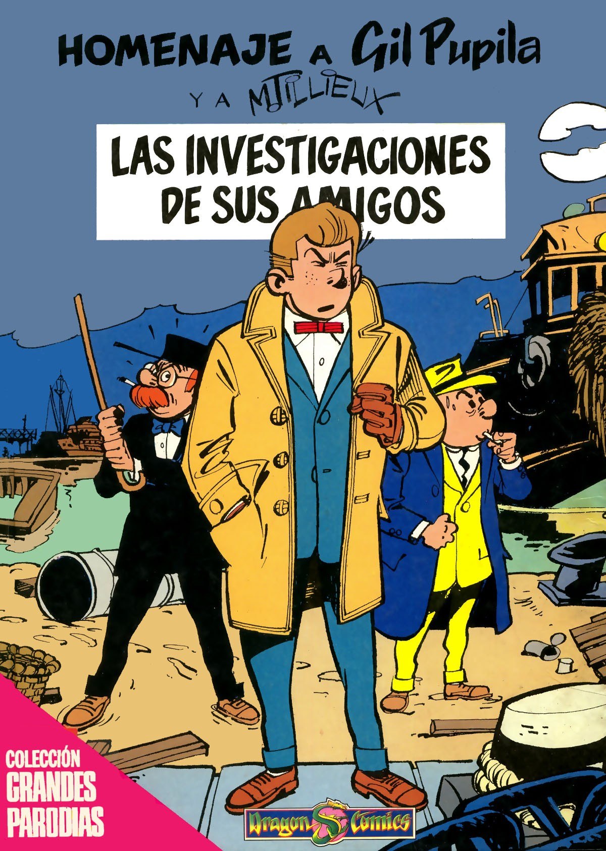 Portada ampliada de HOMENAJE A Gil Pupila YA MILLEUX