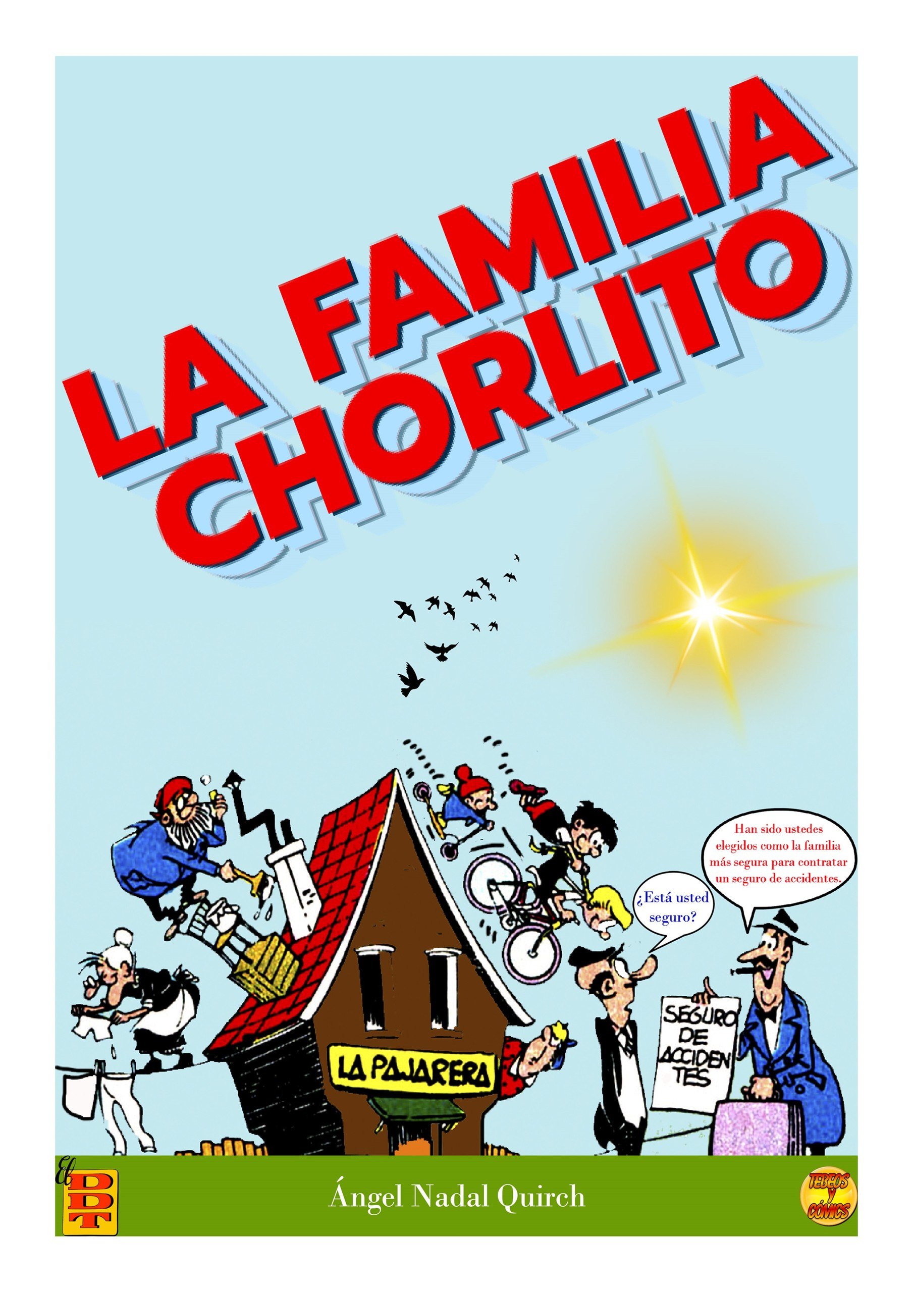 Portada ampliada de LA FAMILIA CHORLITO