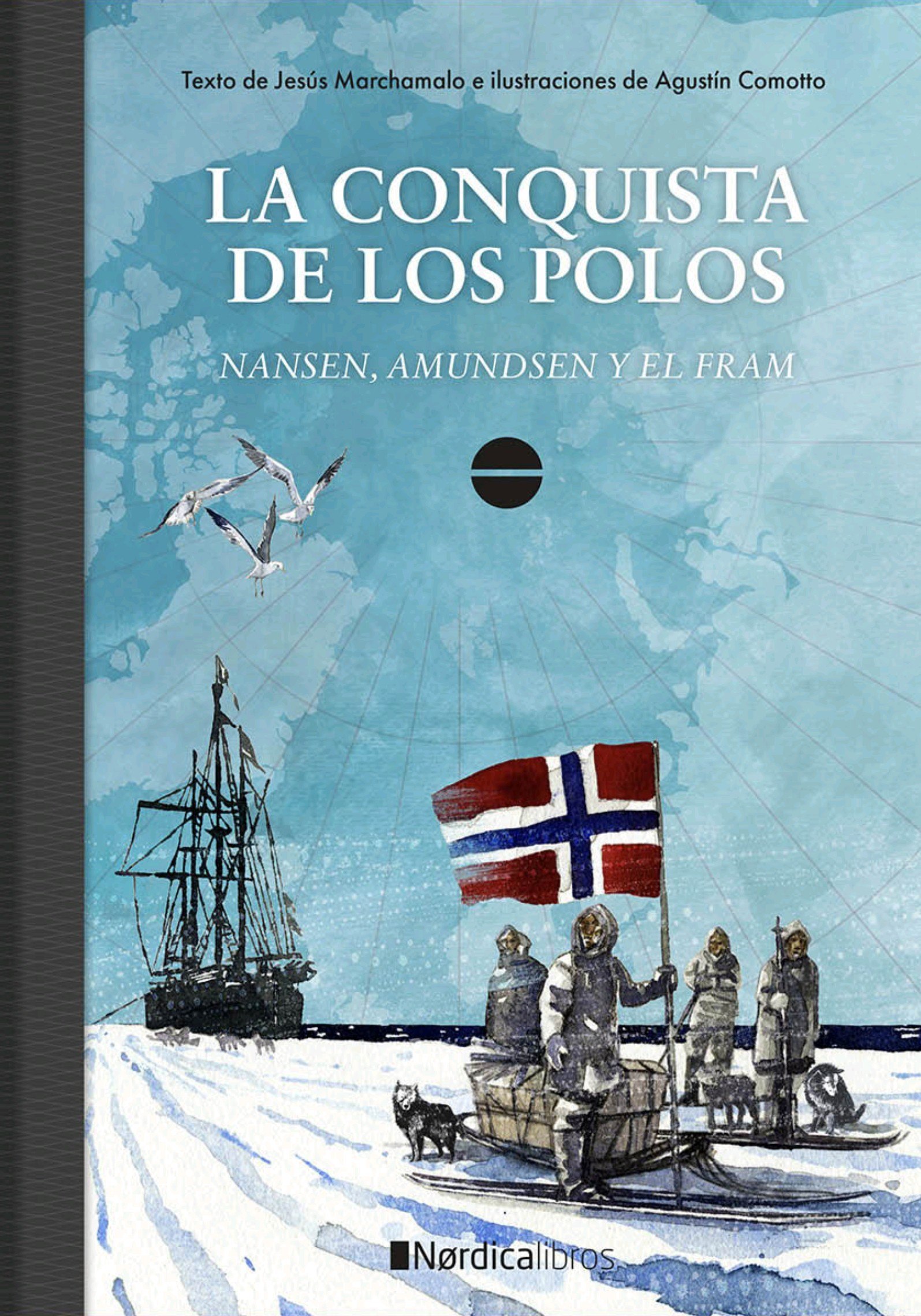 Portada ampliada de LA CONQUISTA DE LOS POLOS