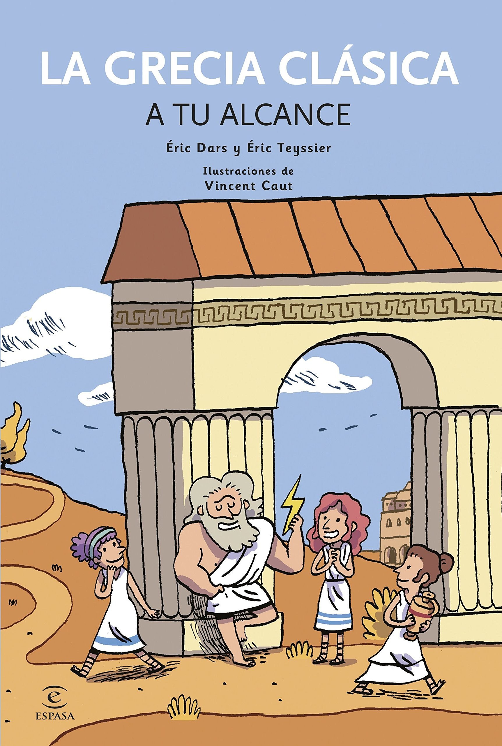 Portada ampliada de LA GRECIA CLÁSICA A TU ALCANCE