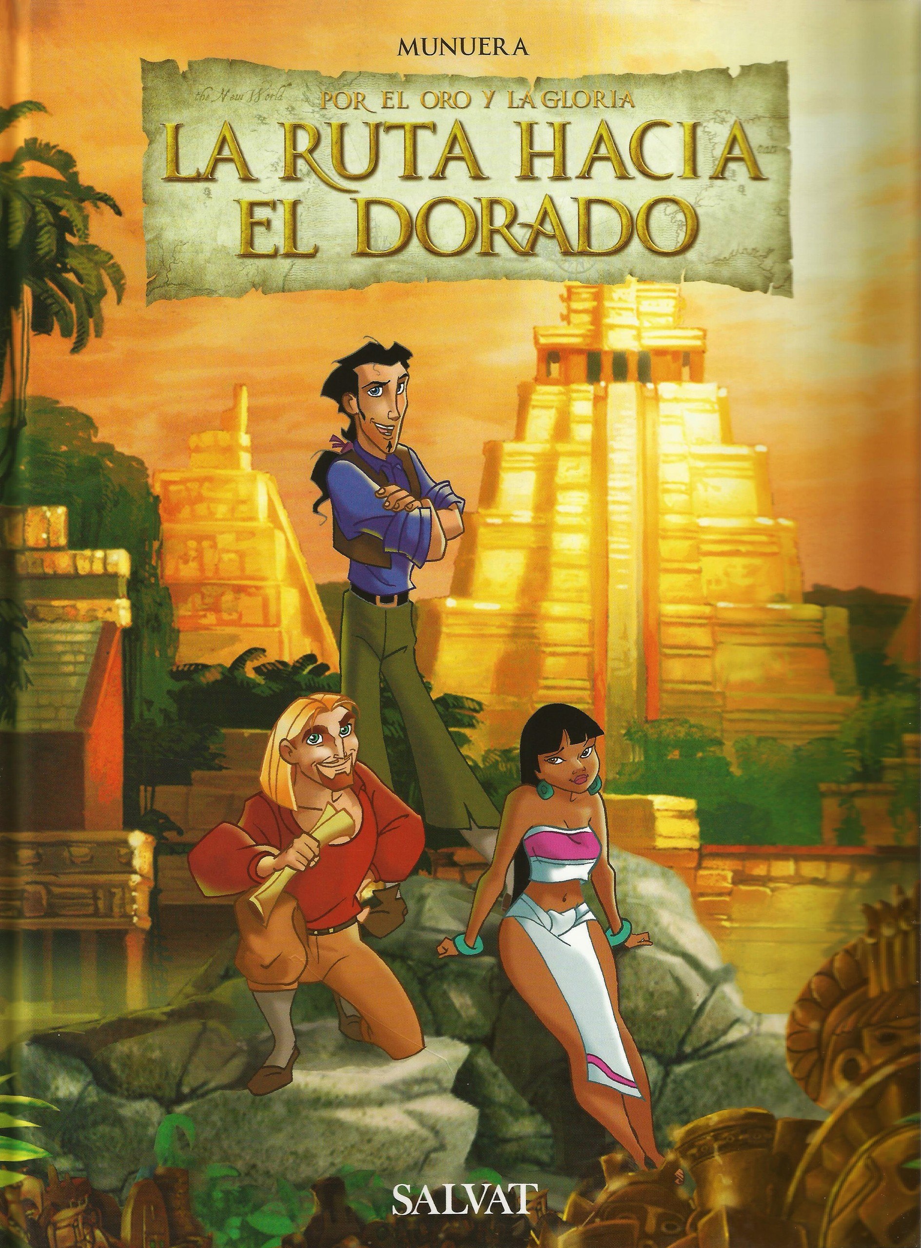 Portada ampliada de LA RUTA HACIA EL DORADO