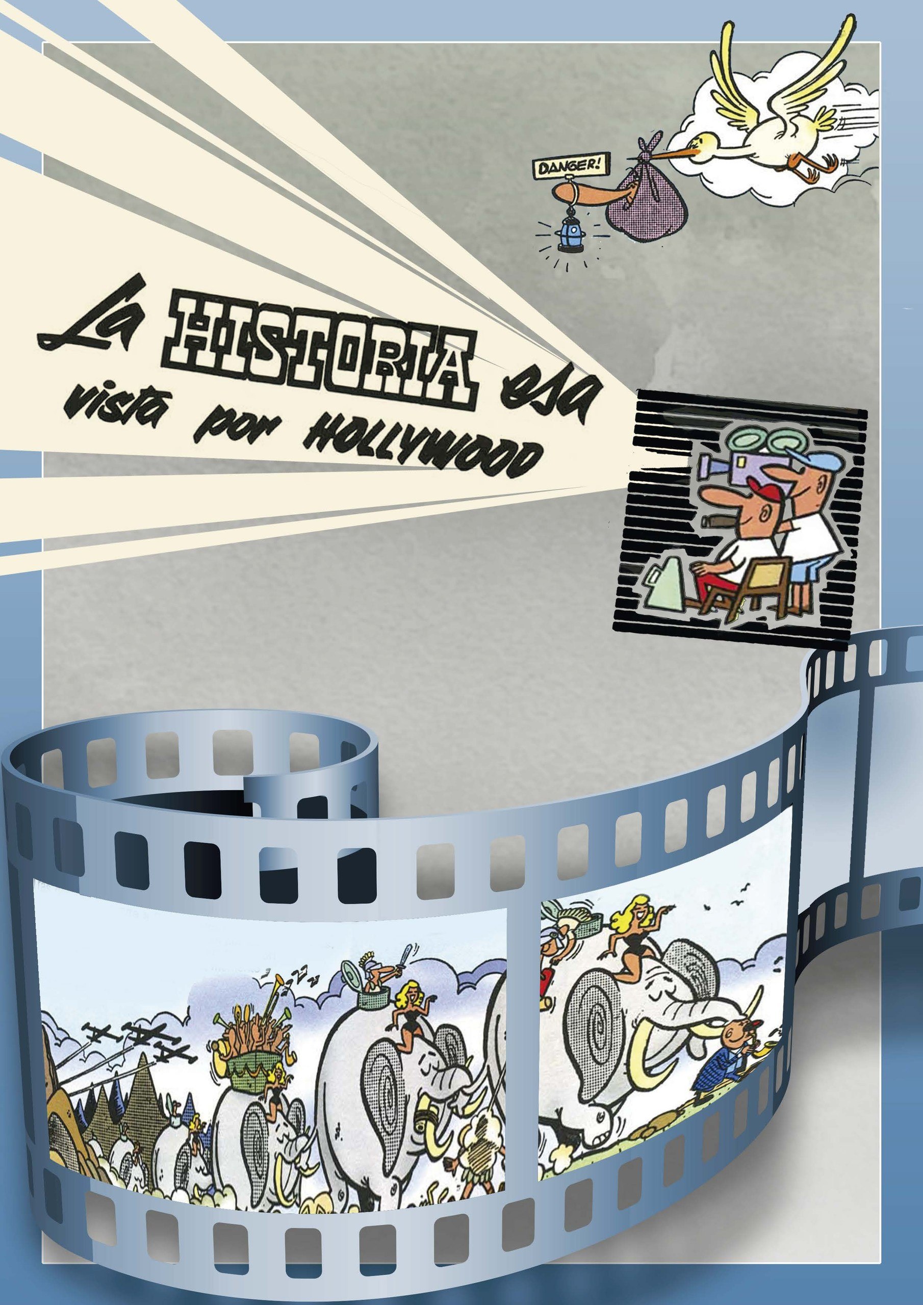 Portada ampliada de La Historia vista por Hollywood