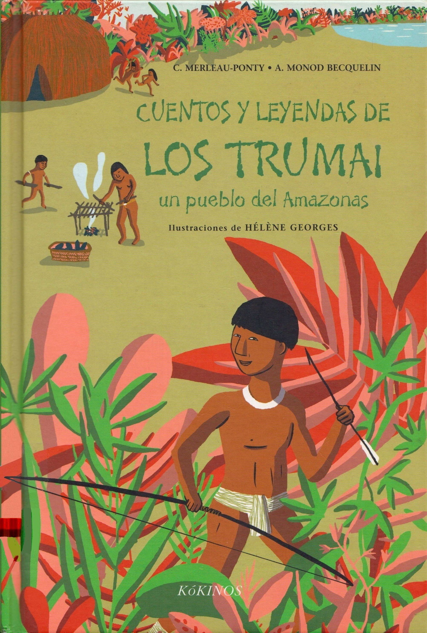 Portada ampliada de CUENTOS Y LEYENDAS DE LOS TRUMAI