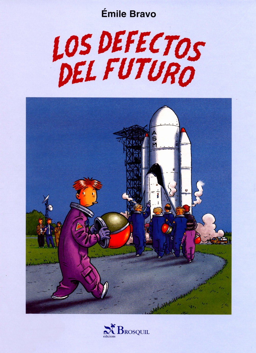 Portada ampliada de LOS DEFECTOS DEL FUTURO